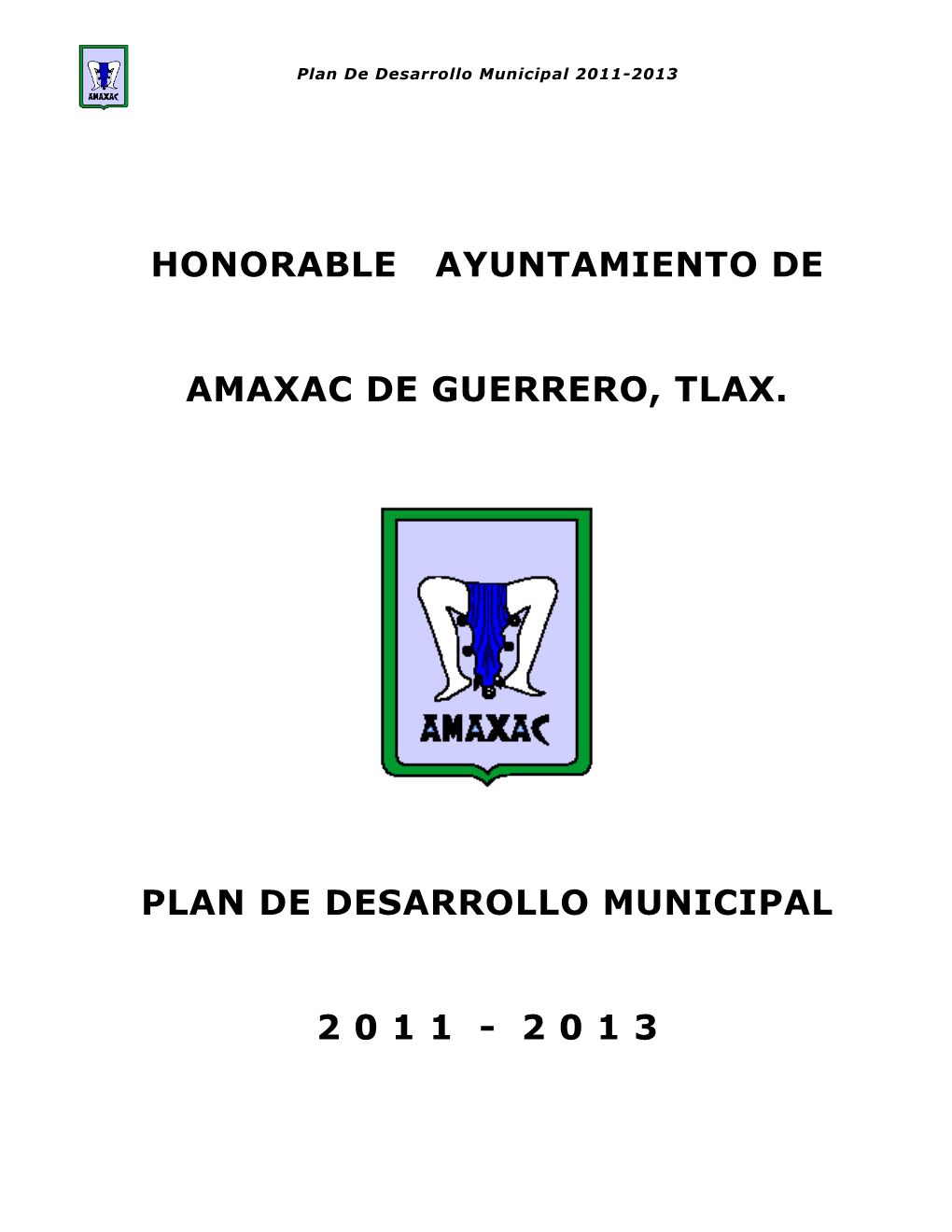 Honorable Ayuntamiento De Amaxac De Guerrero, Tlax