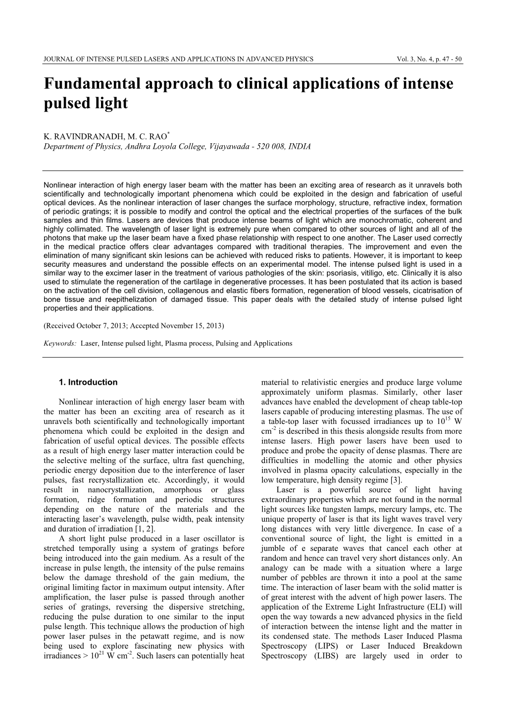 Fundamental Approach to Clinical Applications of Intense Pulsed Light