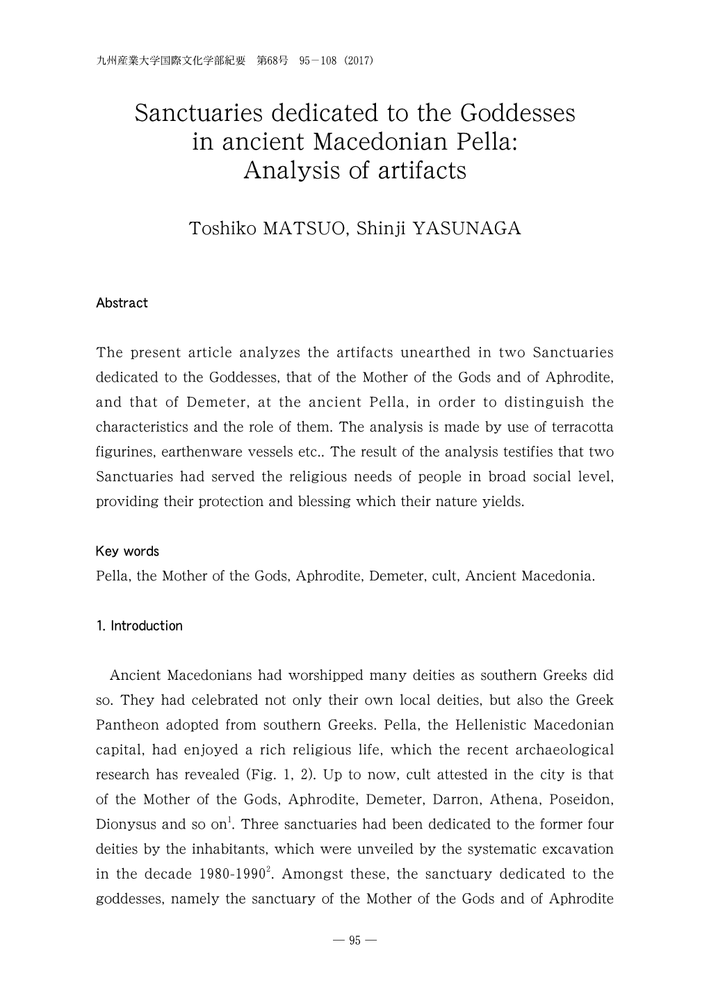 Sanctuaries Dedicated to the Goddesses in Ancient Macedonian Pella: Analysis of Artifacts