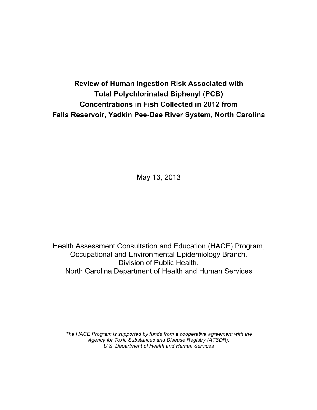 PCB) Concentrations in Fish Collected in 2012 from Falls Reservoir, Yadkin Pee-Dee River System, North Carolina