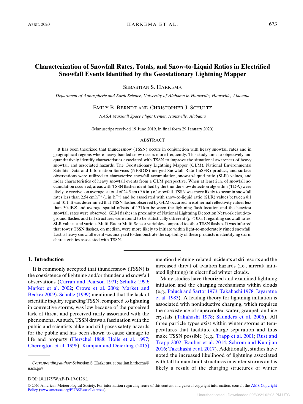 Characterization of Snowfall Rates, Totals, and Snow-To-Liquid Ratios in Electriﬁed Snowfall Events Identiﬁed by the Geostationary Lightning Mapper