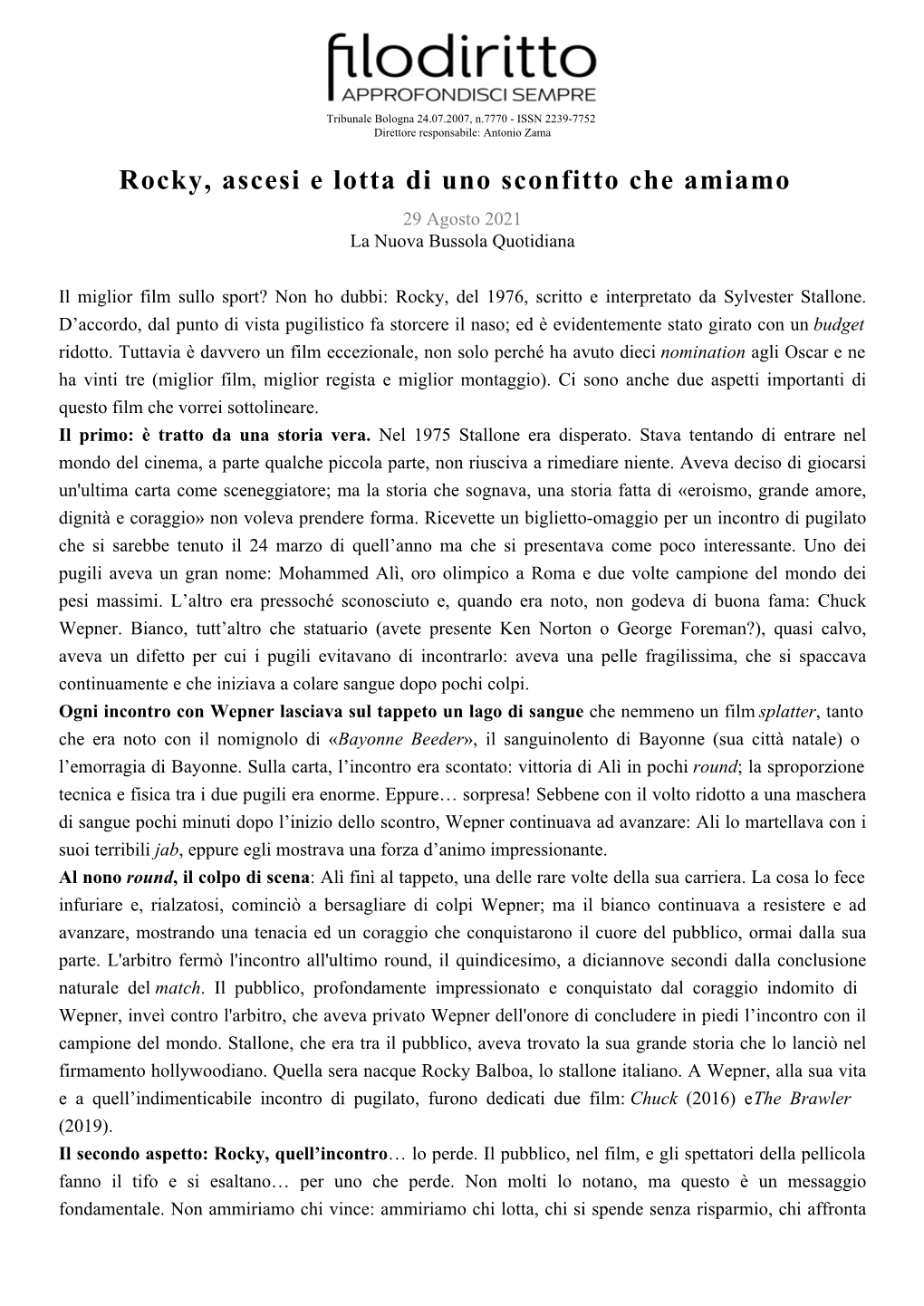 Rocky, Ascesi E Lotta Di Uno Sconfitto Che Amiamo 29 Agosto 2021 La Nuova Bussola Quotidiana