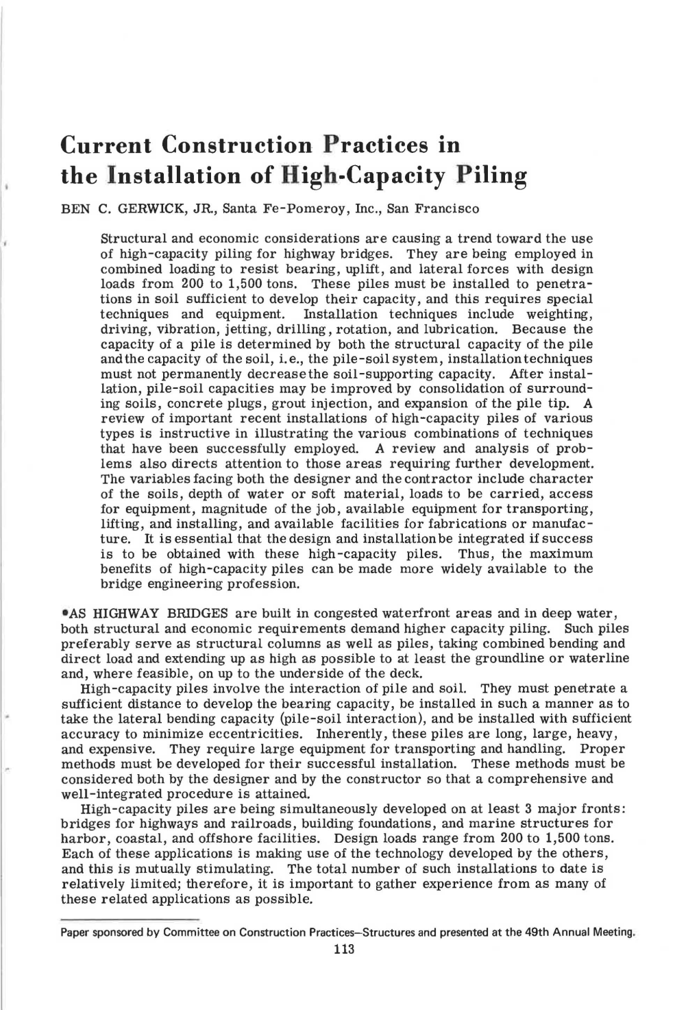 Current Construction Practices in the Installation of High-Capacity Piling