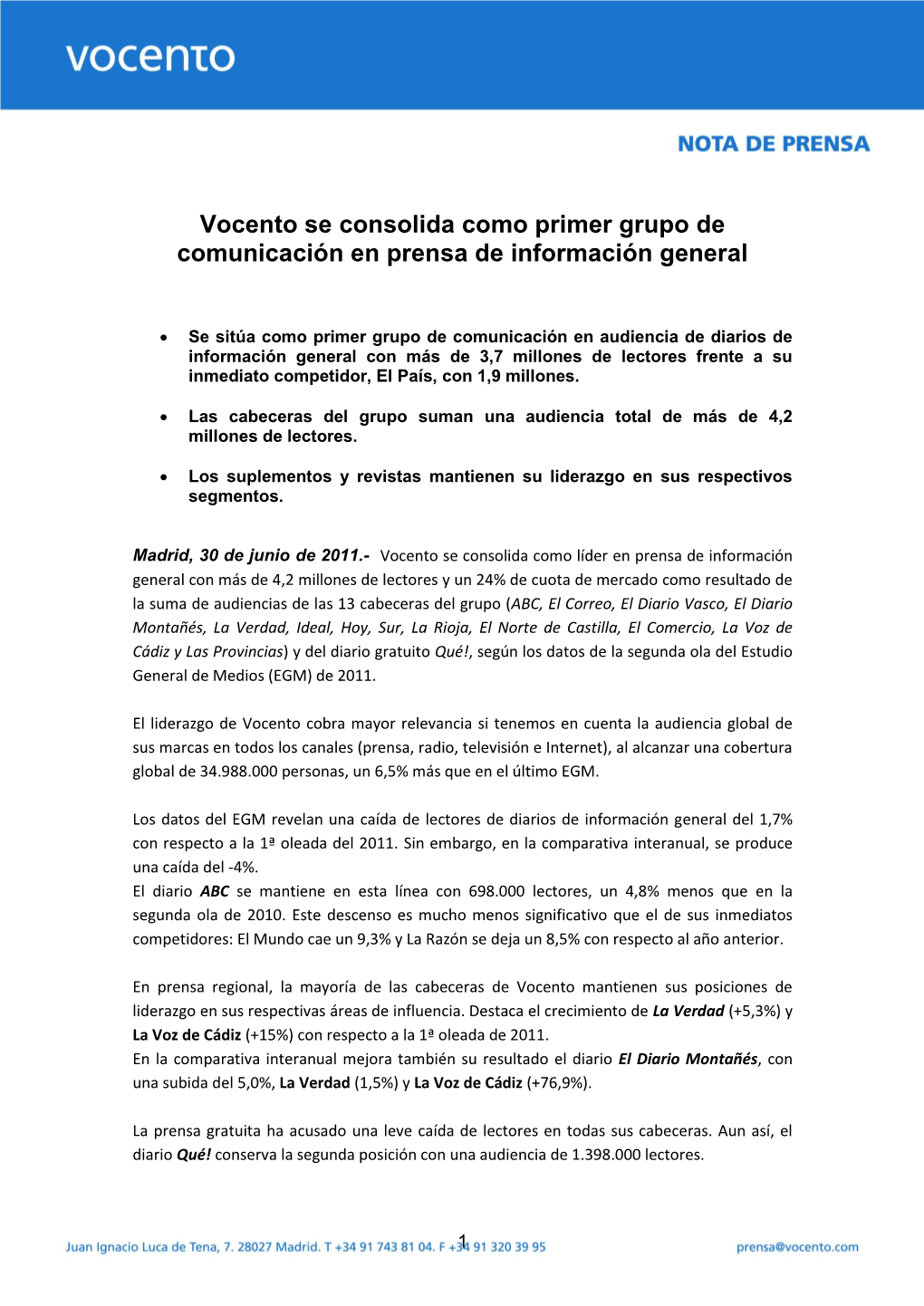 Vocento Se Consolida Como Primer Grupo De Comunicación En Prensa De Información General