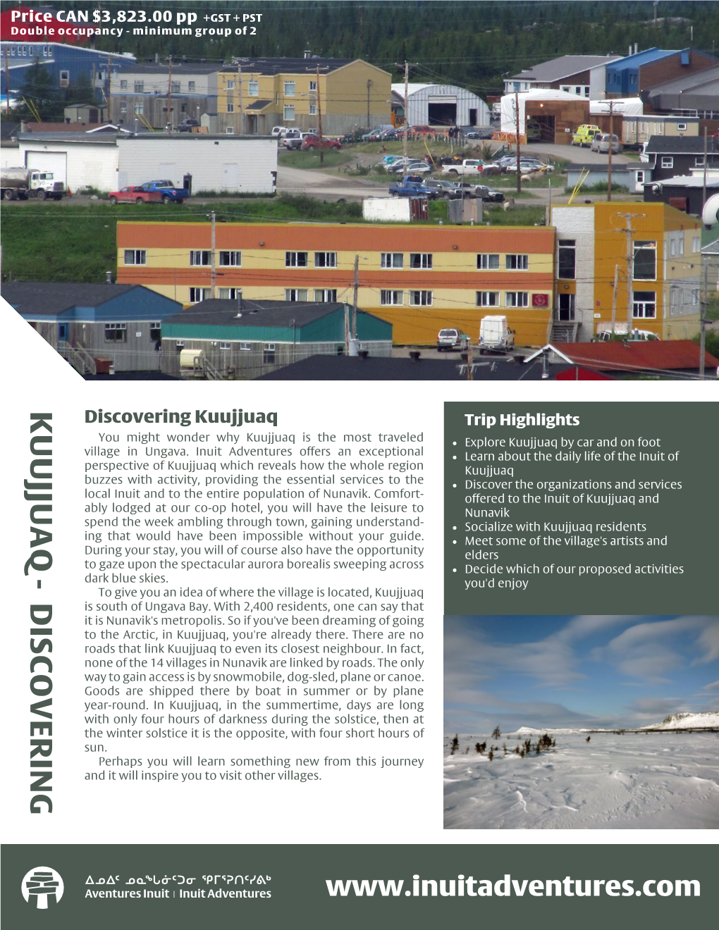 KUUJJUAQ - DISCOVERING Discovering Kuujjuaq Trip Highlights You Might Wonder Why Kuujjuaq Is the Most Traveled • Explore Kuujjuaq by Car and on Foot Village in Ungava