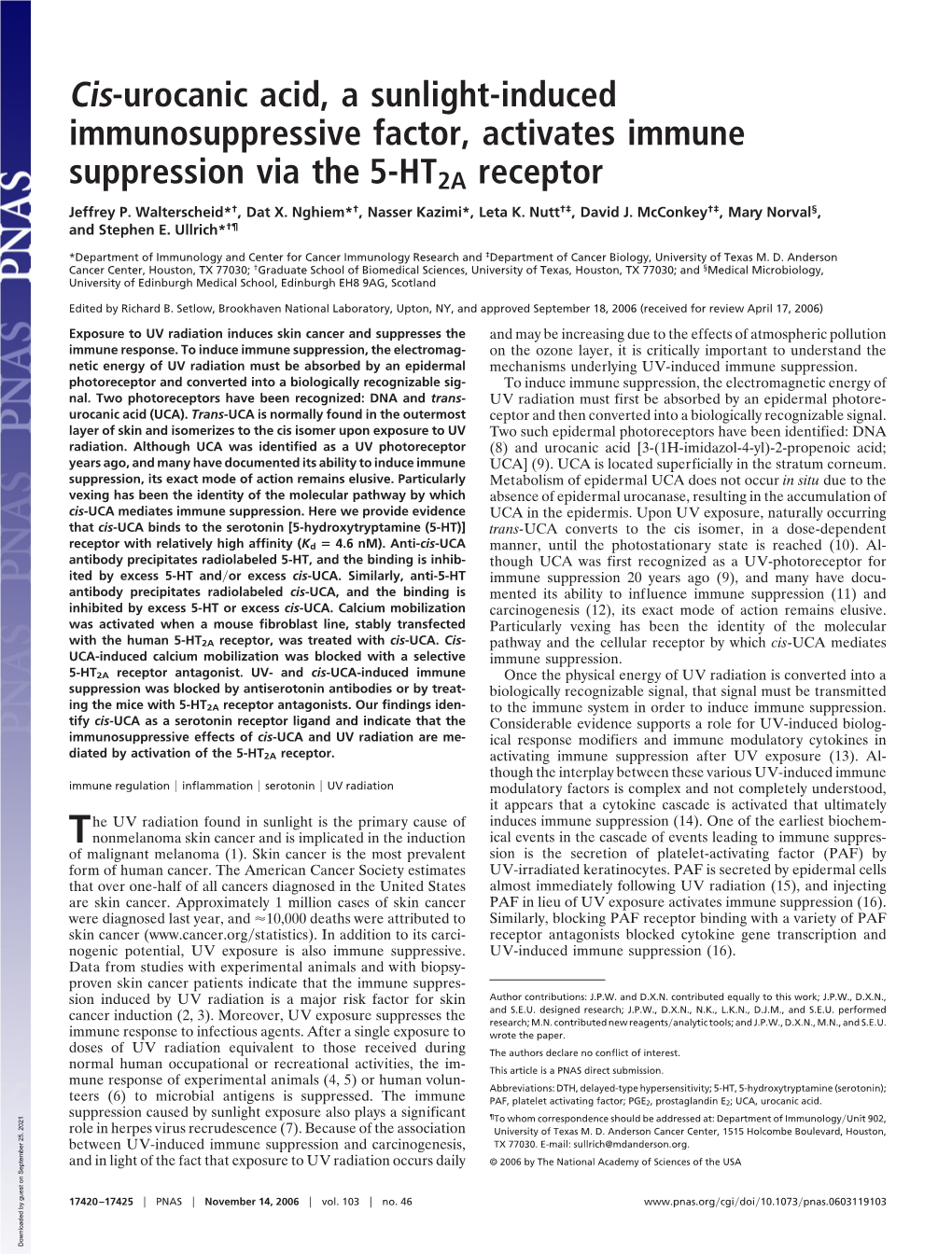 Cis-Urocanic Acid, a Sunlight-Induced Immunosuppressive Factor, Activates Immune Suppression Via the 5-HT2A Receptor Jeffrey P