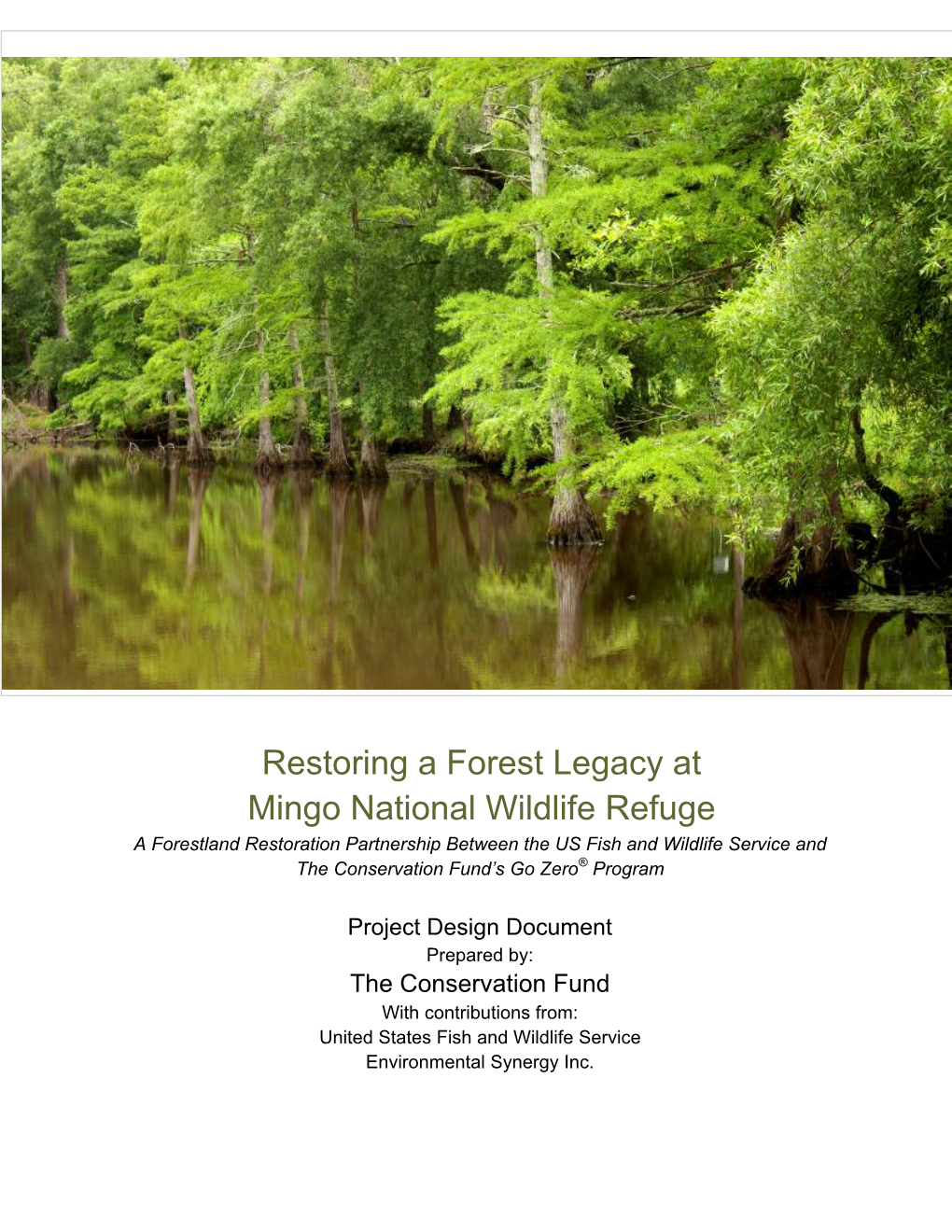 Restoring a Forest Legacy at Mingo National Wildlife Refuge