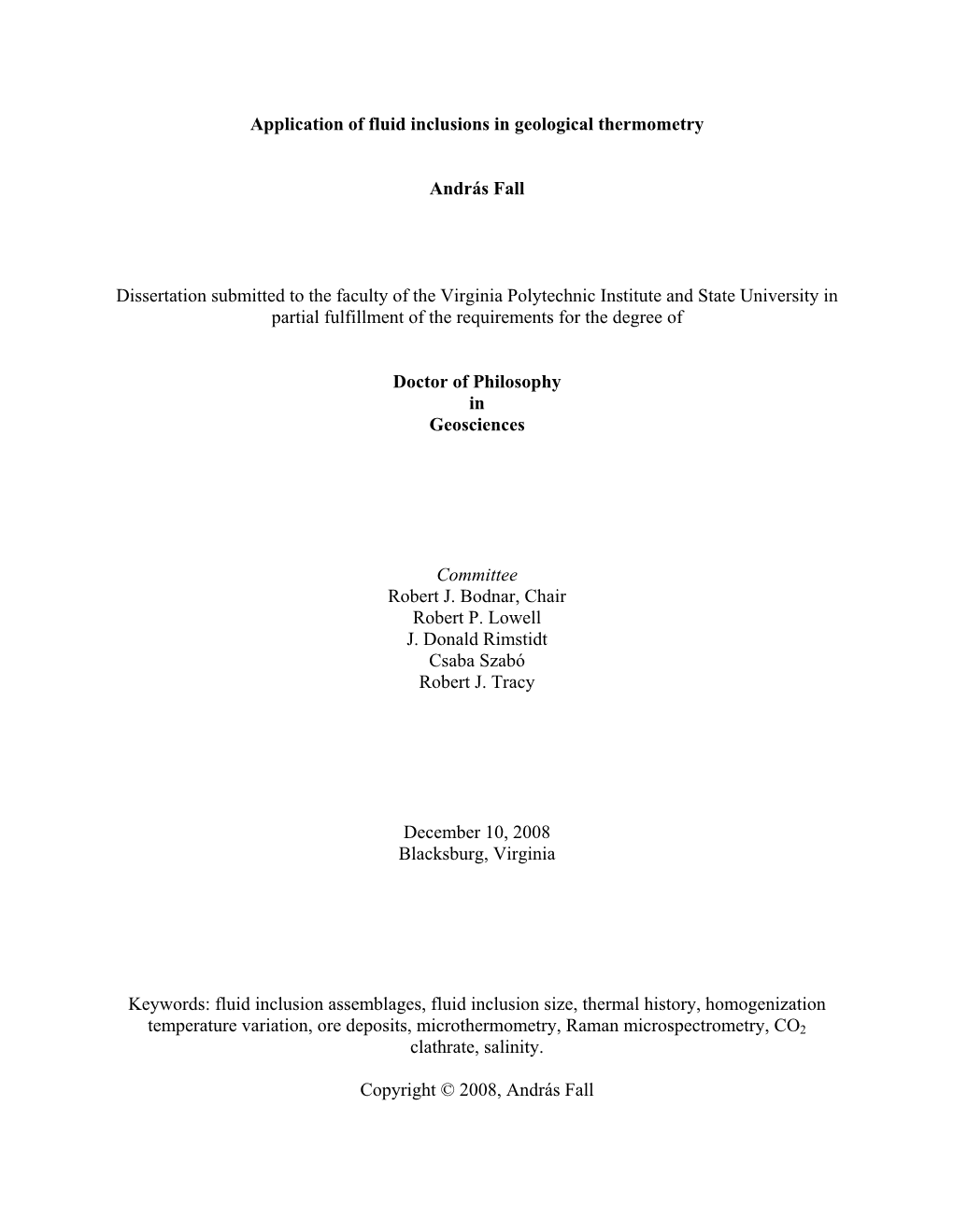 Application of Fluid Inclusions in Geological Thermometry András Fall