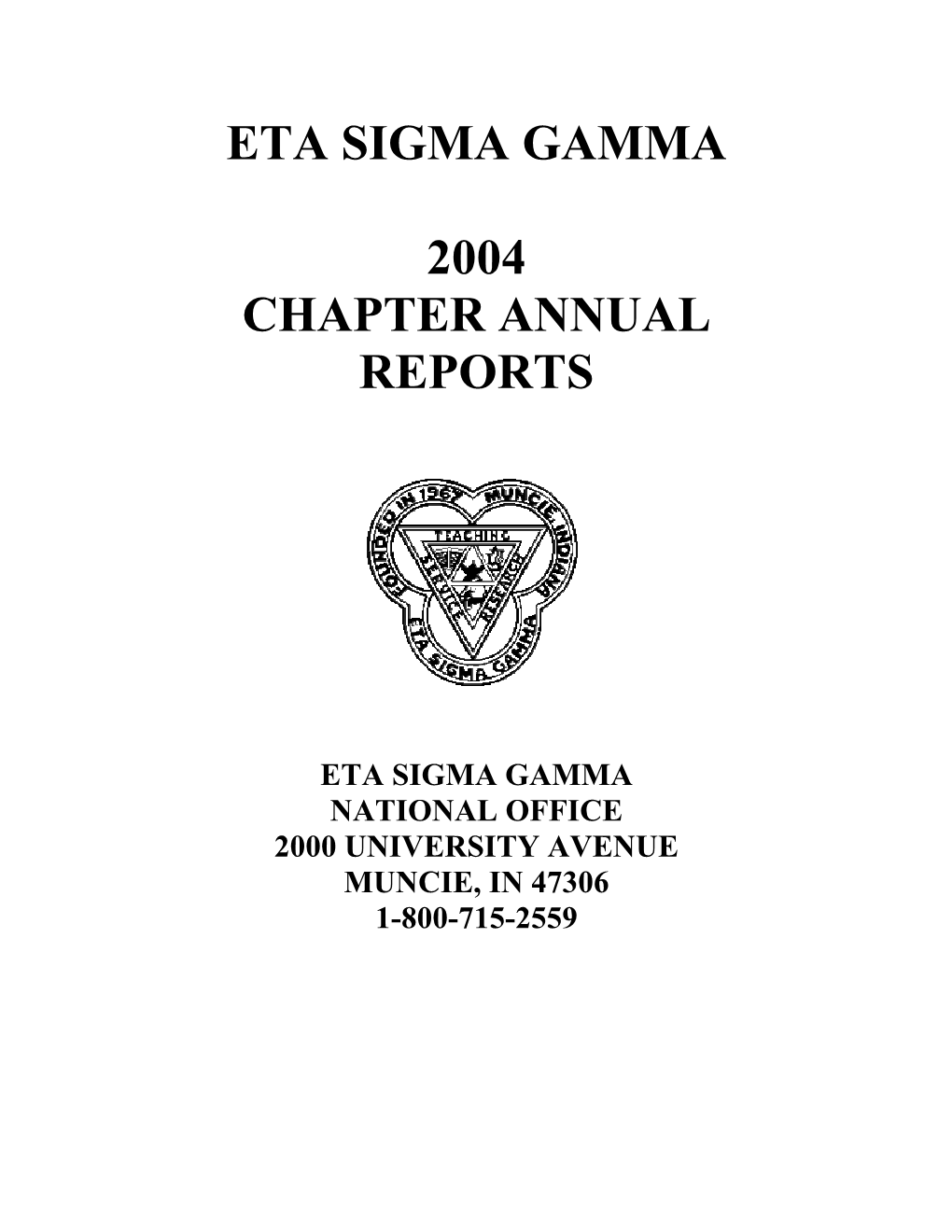 Eta Sigma Gamma 2004 Chapter Annual Reports
