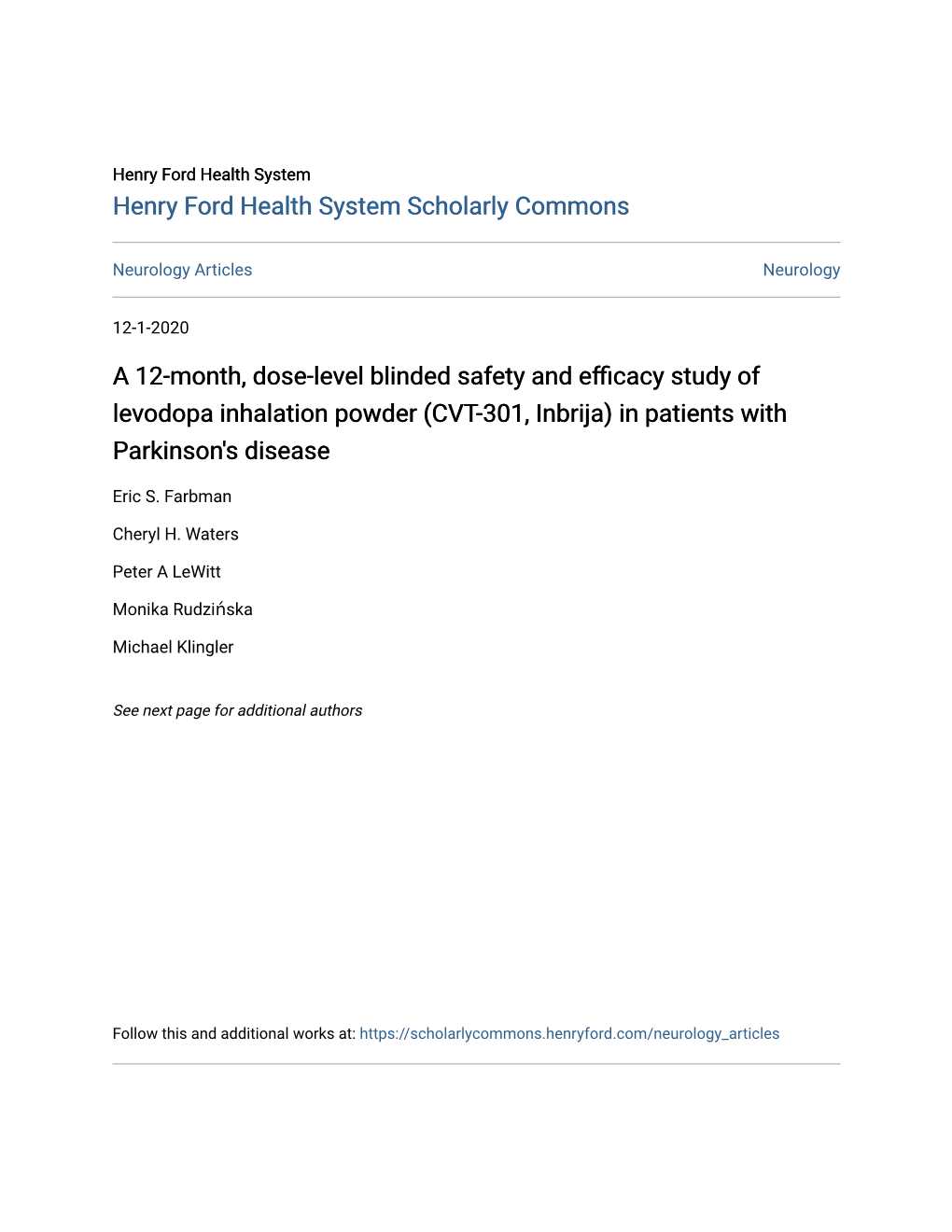 A 12-Month, Dose-Level Blinded Safety and Efficacy Study of Levodopa Inhalation Powder (CVT-301, Inbrija) in Patients with Parkinson's Disease