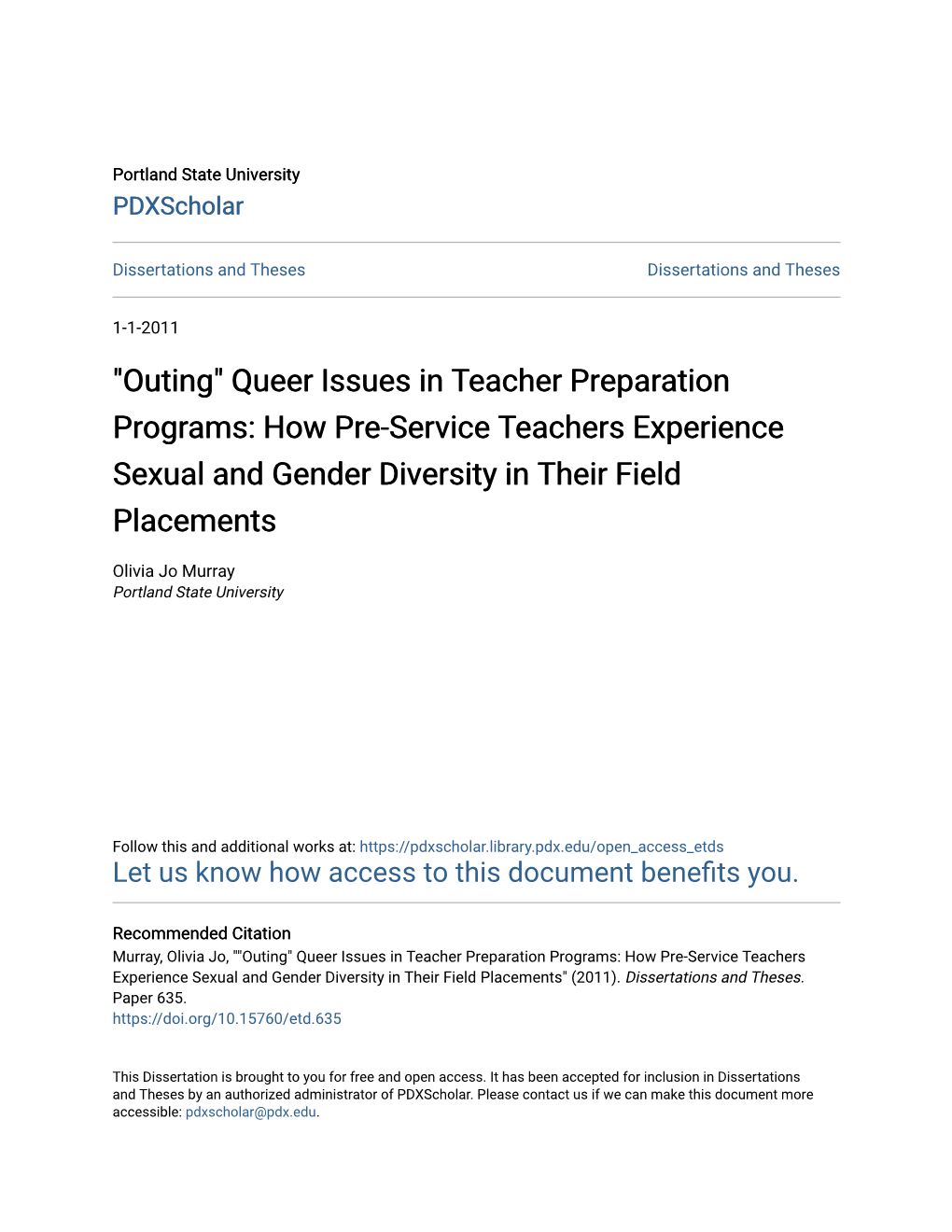 "Outing" Queer Issues in Teacher Preparation Programs: How Pre-Service Teachers Experience Sexual and Gender Diversity in Their Field Placements