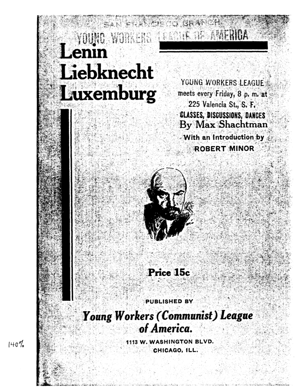 Lenin, Liebknecht and Luxemburg