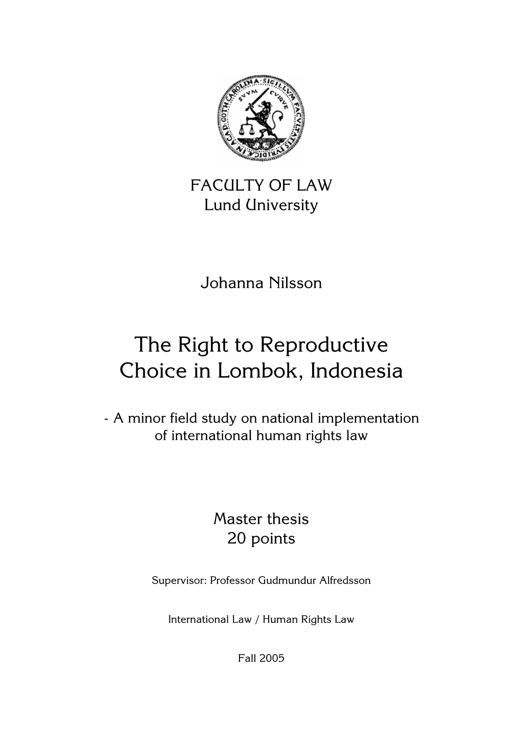 The Right to Reproductive Choice in Lombok, Indonesia