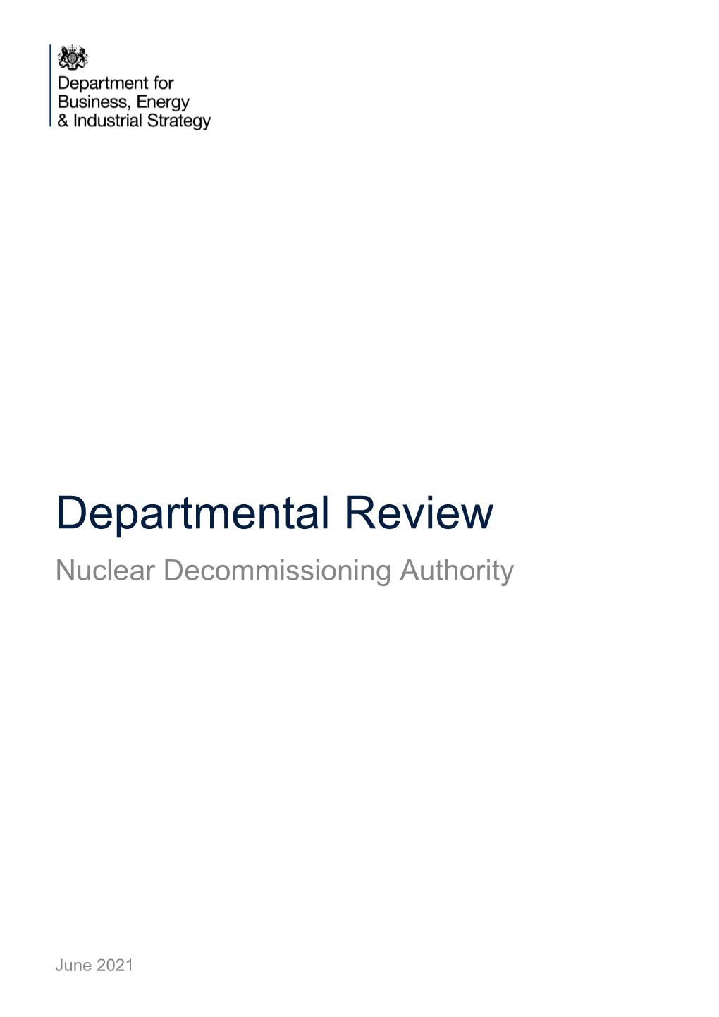 Nuclear Decommissioning Authority: Departmental Review