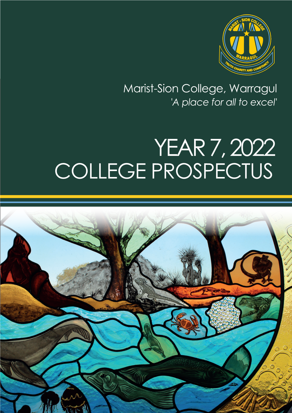 YEAR 7, 2022 COLLEGE PROSPECTUS Contents