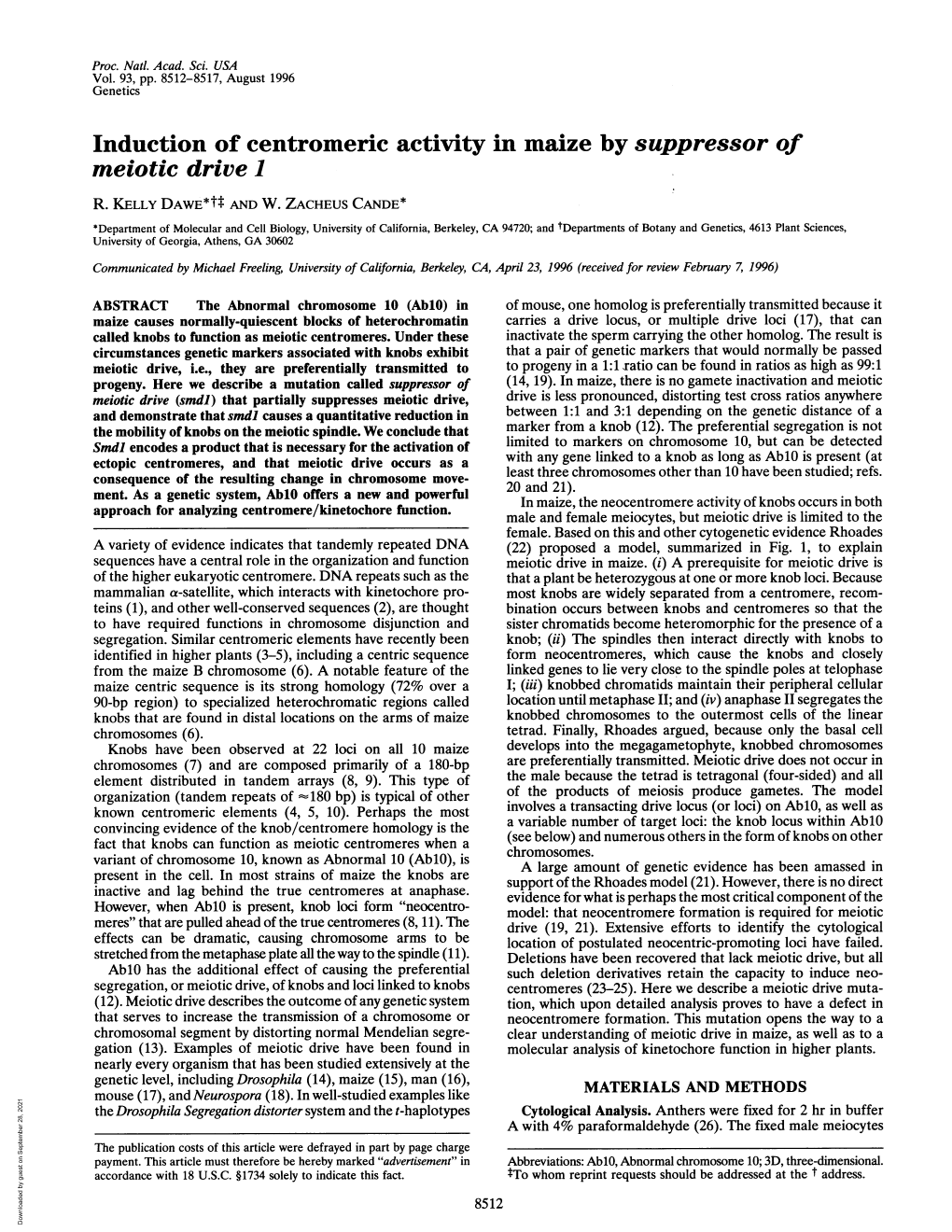 Induction of Centromeric Activity in Maize by Suppressor of Meiotic Drive I R