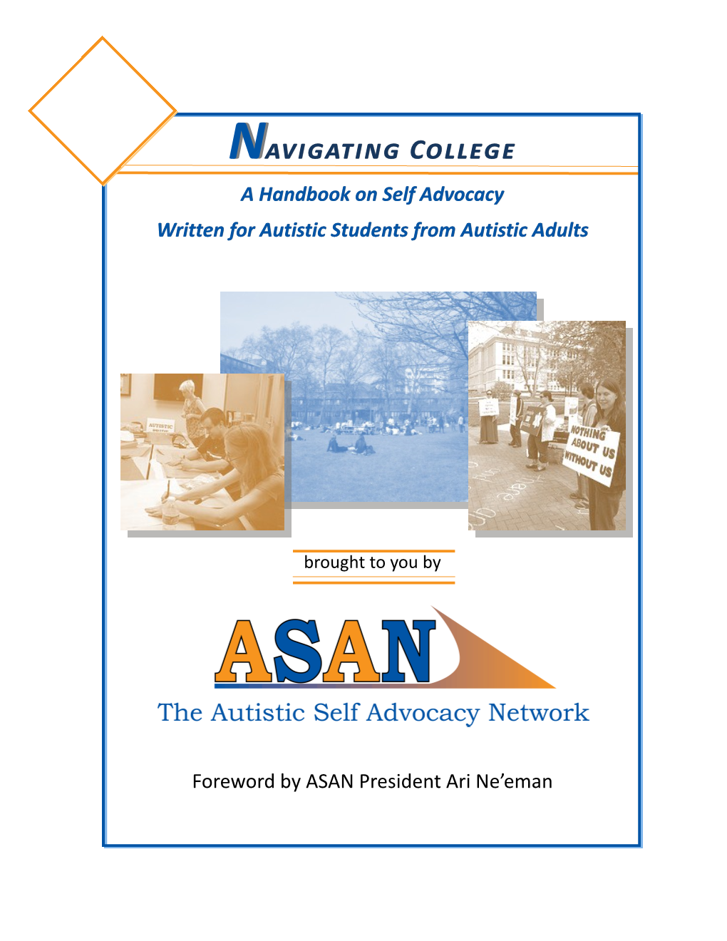 Navigating College a Handbook on Self Advocacy Written for Autistic Students from Autistic Adults