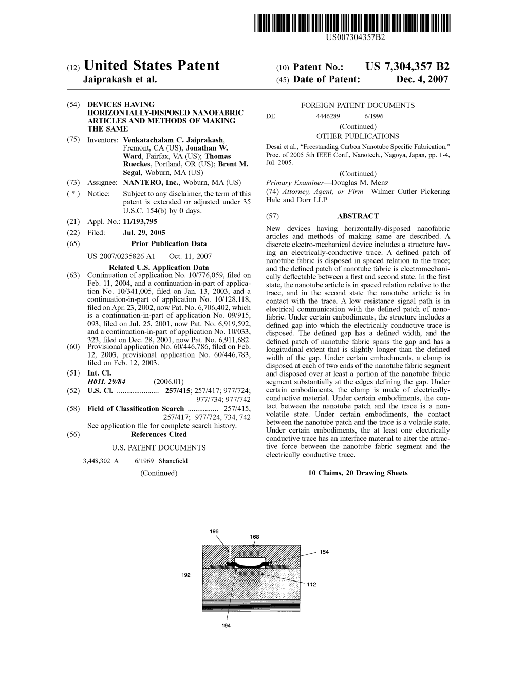 (12) United States Patent (10) Patent No.: US 7,304,357 B2 Jaiprakash Et Al