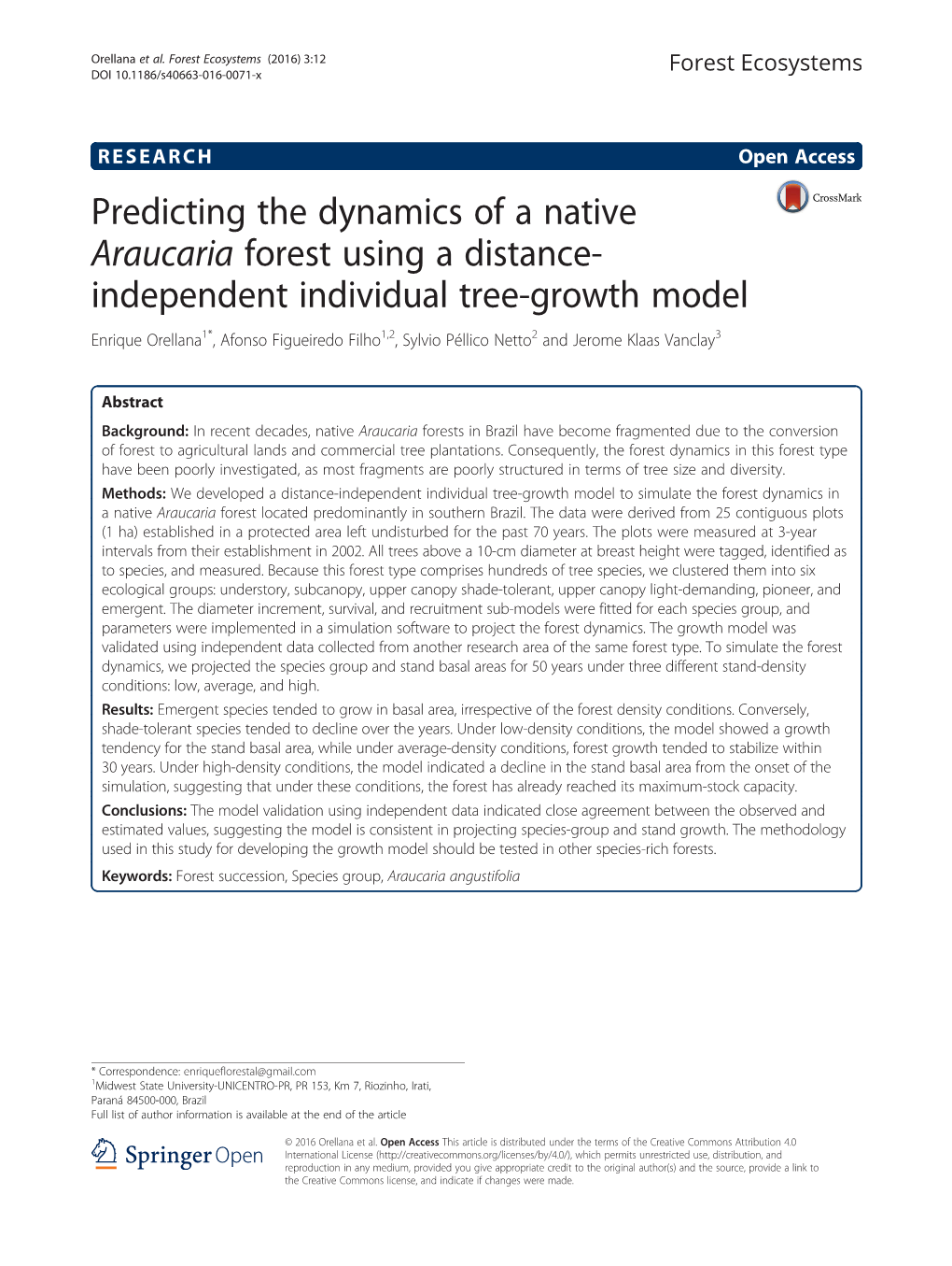 Predicting the Dynamics of a Native Araucaria Forest Using a Distance-Independent Individual Tree-Growth Model