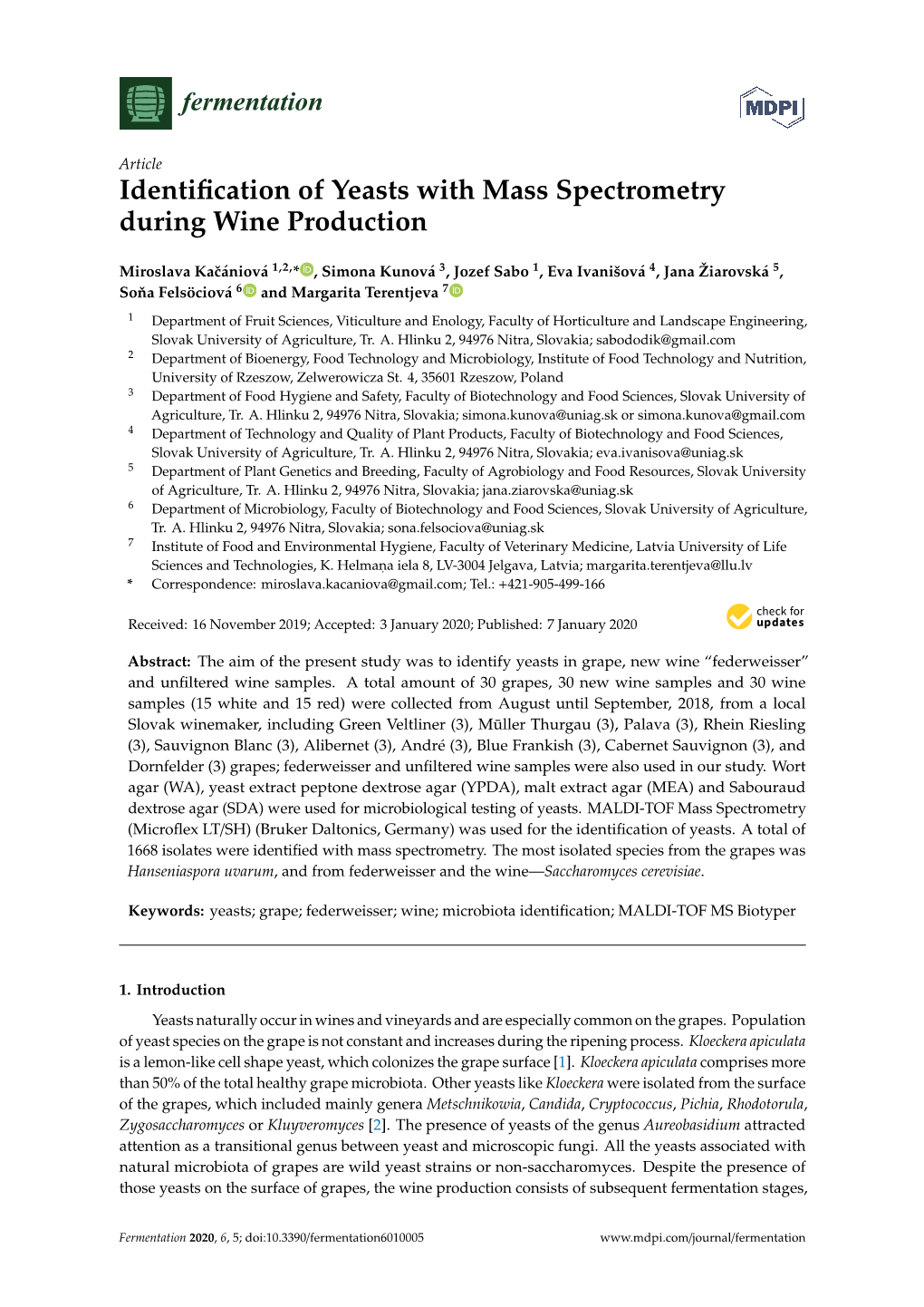 Identification of Yeasts with Mass Spectrometry During Wine Production