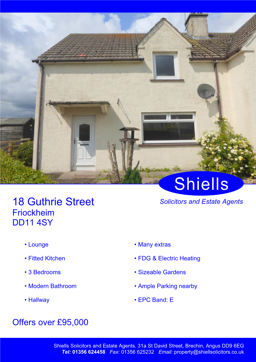 18 Guthrie Street Solicitors and Estate Agents Friockheim DD11 4SY