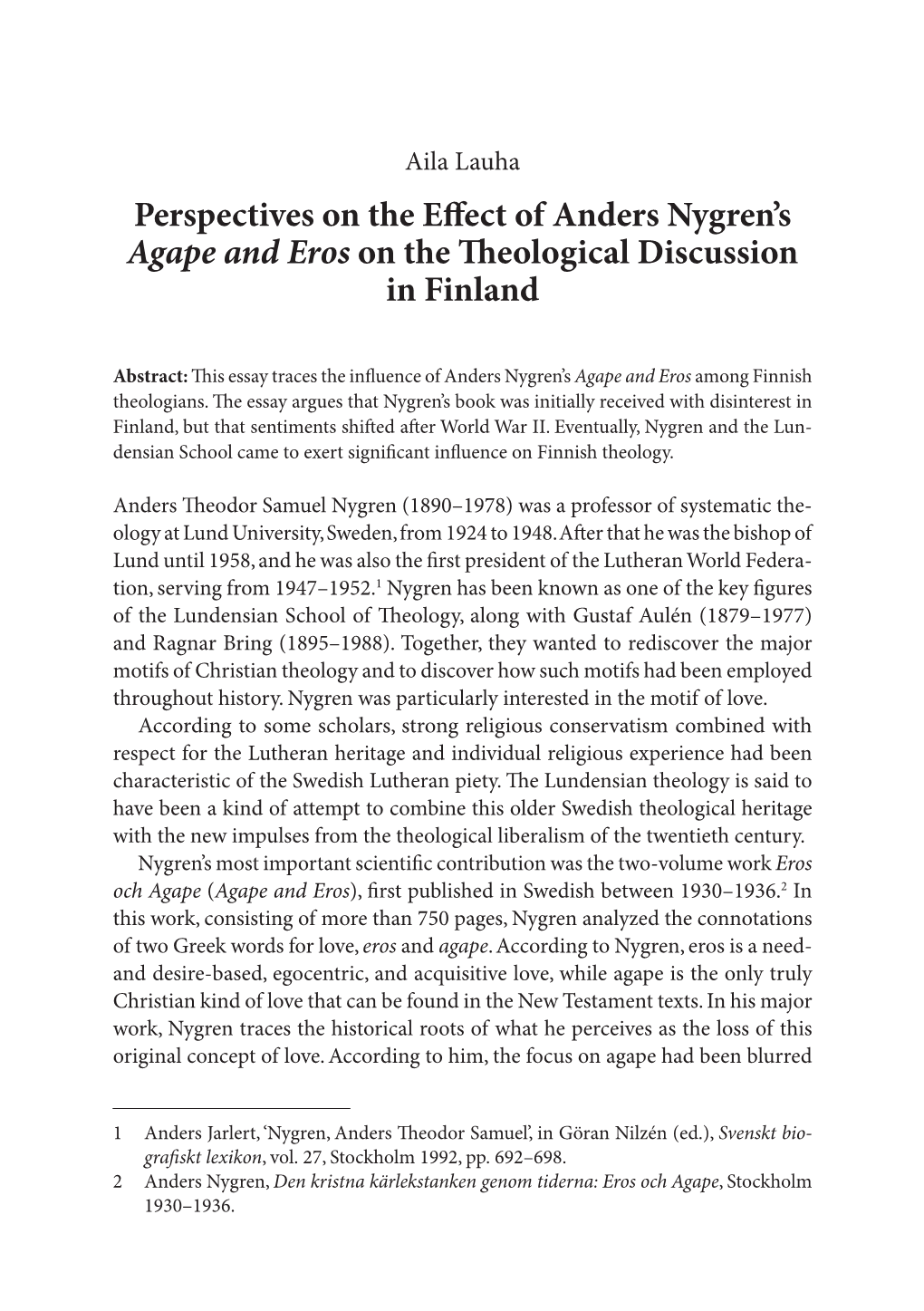 Perspectives on the Effect of Anders Nygren's Agape and Eros on the Theological Discussion in Finland