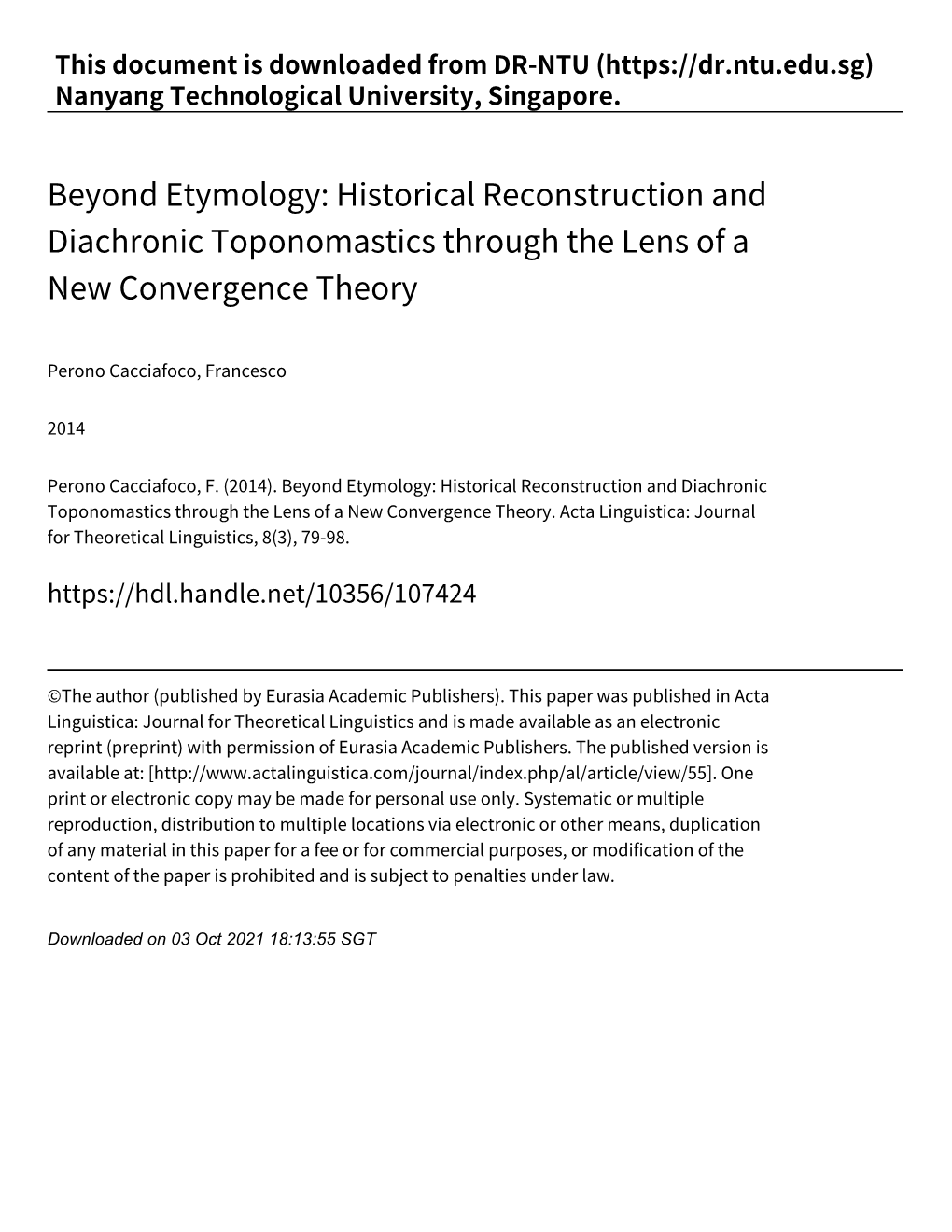 Beyond Etymology: Historical Reconstruction and Diachronic Toponomastics Through the Lens of a New Convergence Theory