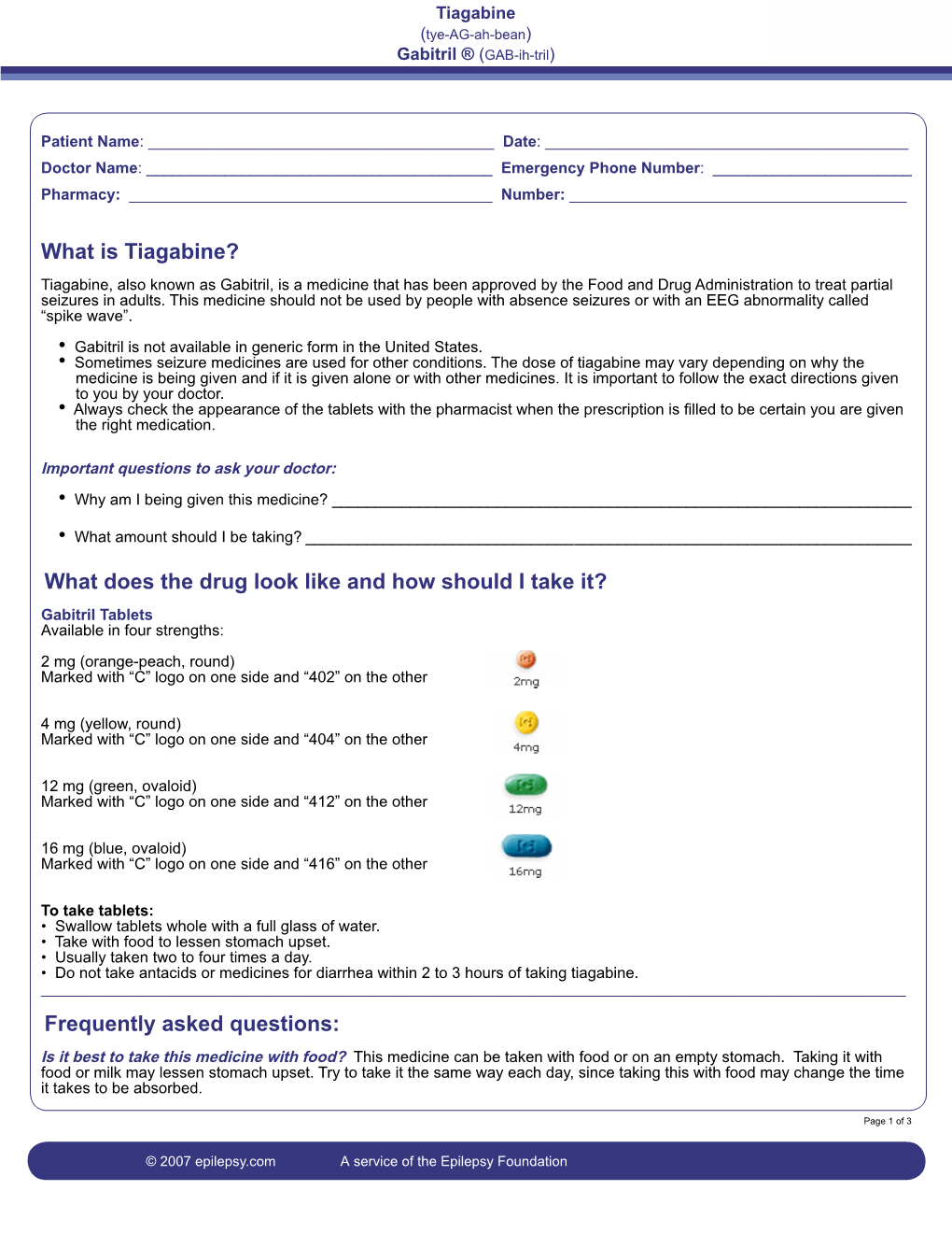 What Is Tiagabine? Tiagabine, Also Known As Gabitril, Is a Medicine That Has Been Approved by the Food and Drug Administration to Treat Partial Seizures in Adults