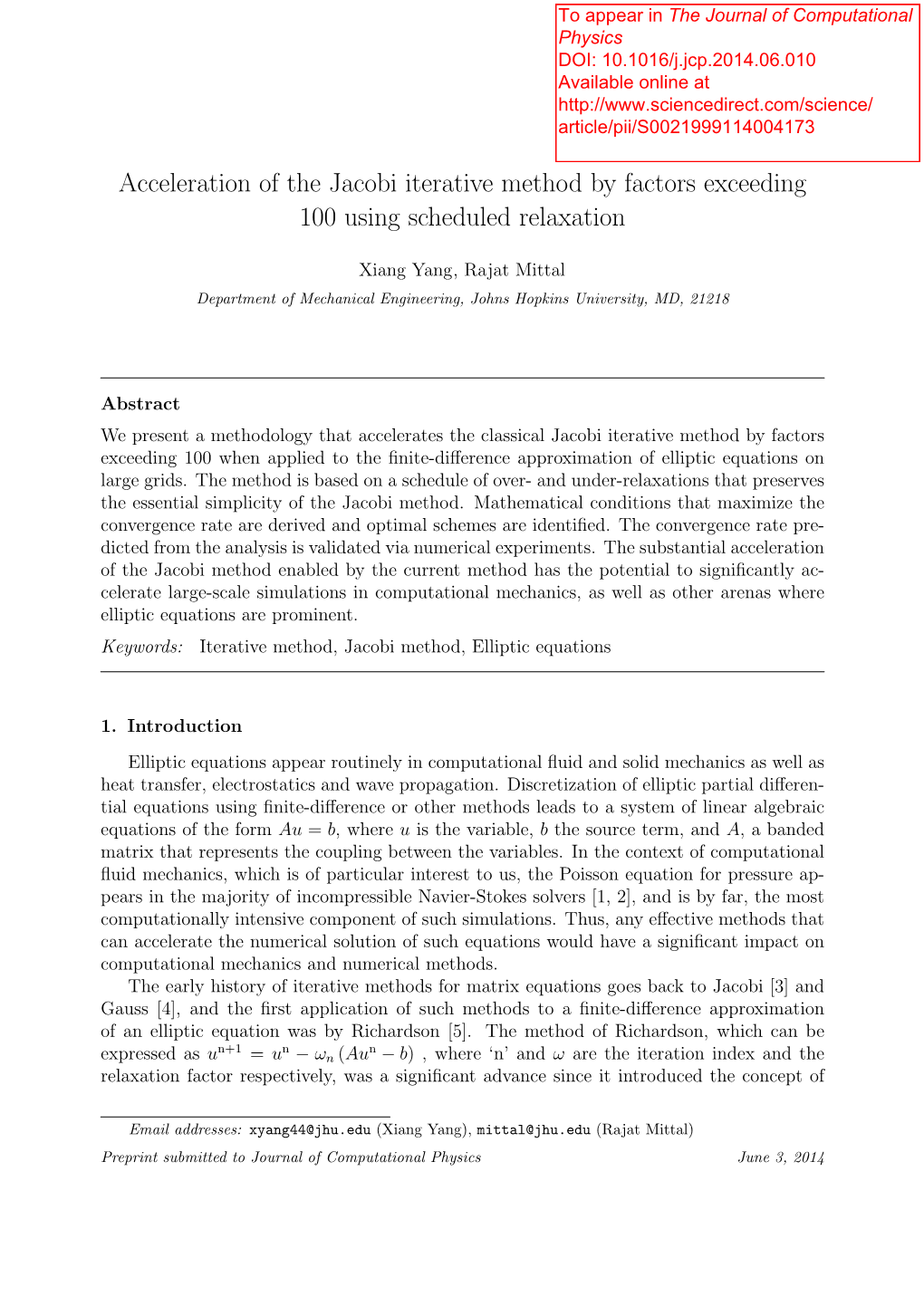 Acceleration of the Jacobi Iterative Method by Factors Exceeding 100 Using Scheduled Relaxation