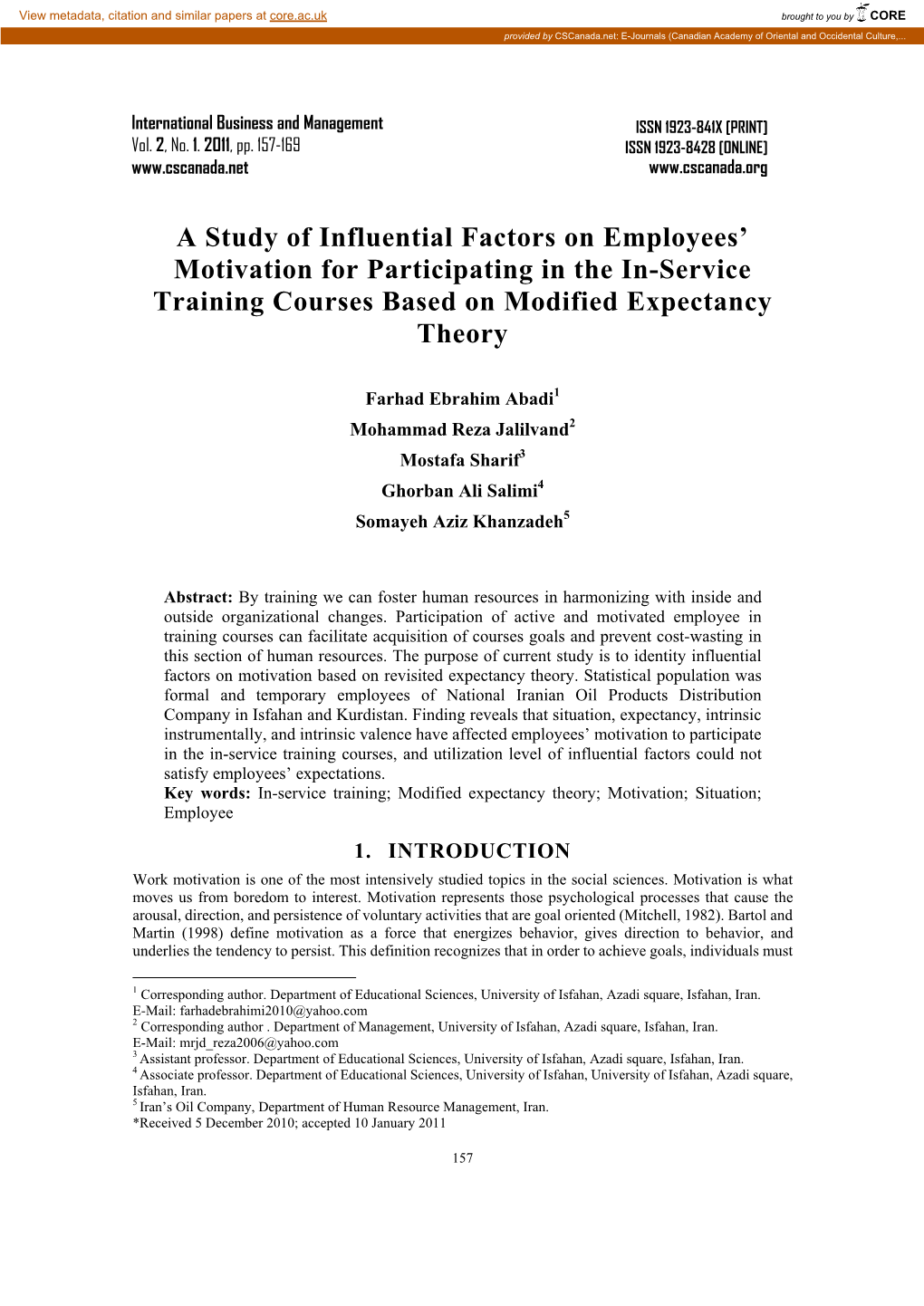 A Study of Influential Factors on Employees' Motivation For