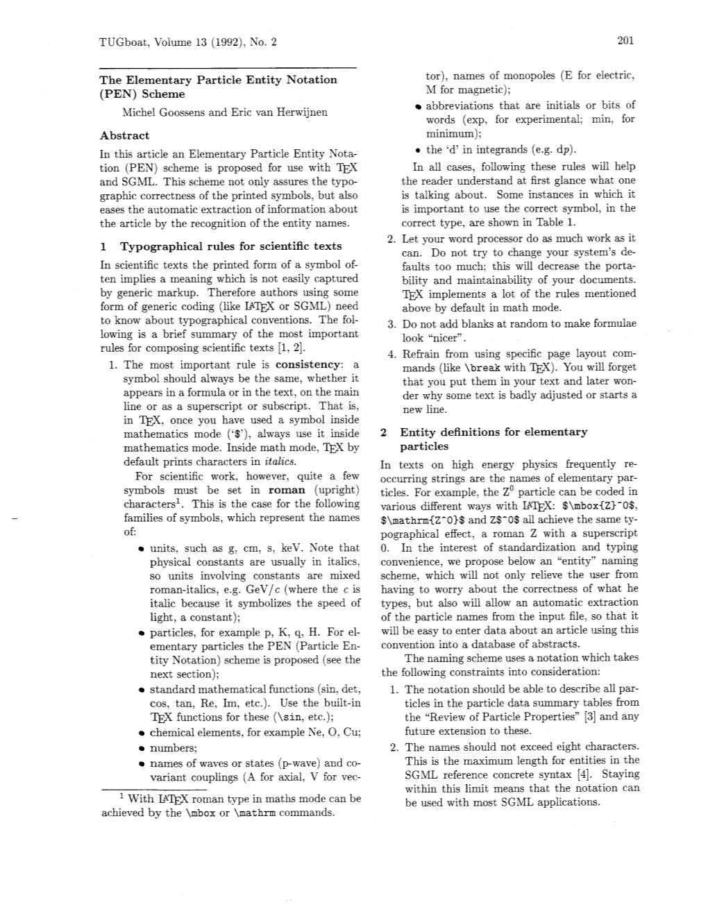 The Elementary Particle Entity Notation Tor), Names of Monopoles