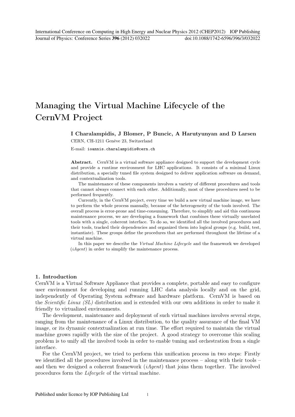 Managing the Virtual Machine Lifecycle of the Cernvm Project