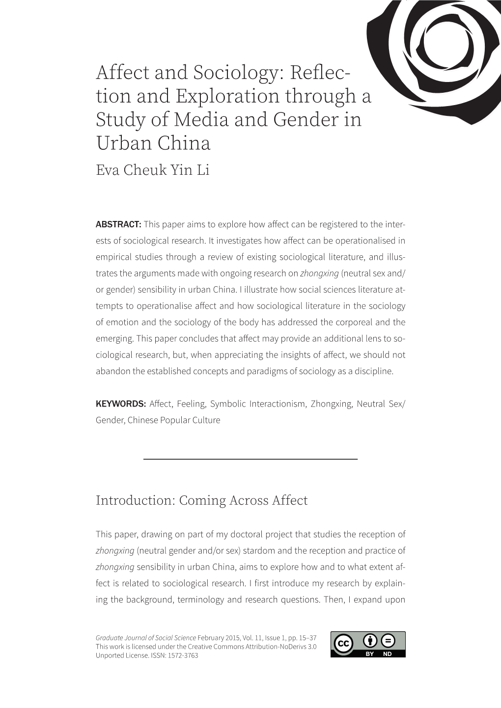 Affect and Sociology: Reflec- Tion and Exploration Through a Study of Media and Gender in Urban China Eva Cheuk Yin Li