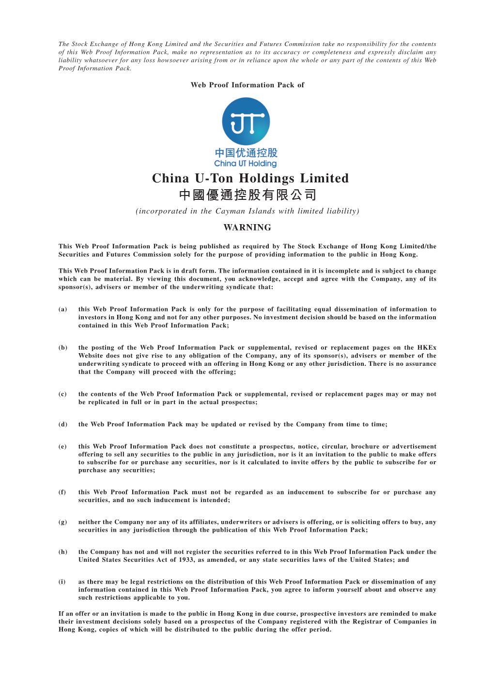 China U-Ton Holdings Limited 中國優通控股有限公司 (Incorporated in the Cayman Islands with Limited Liability) WARNING