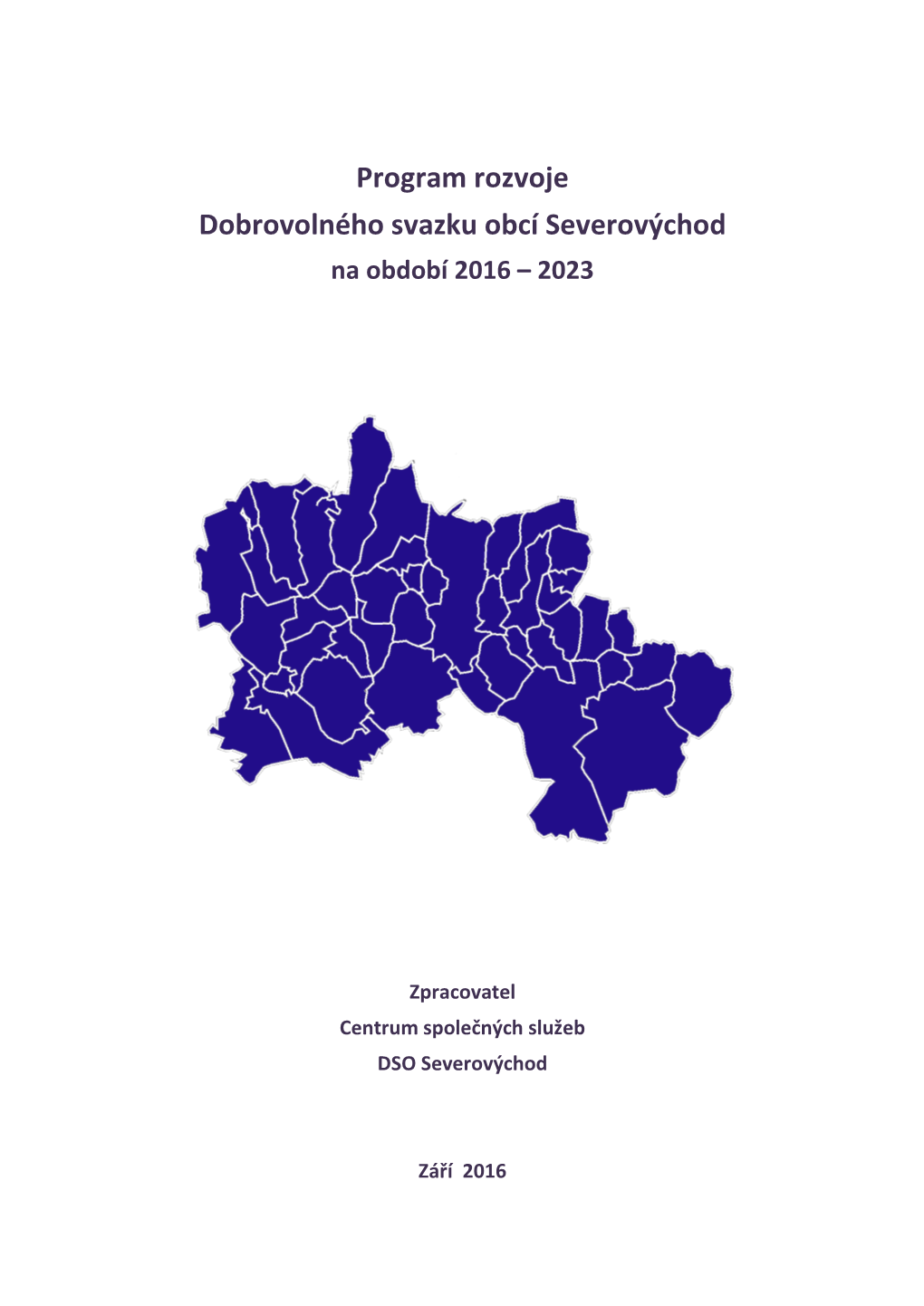 Program Rozvoje Dobrovolného Svazku Obcí Severovýchod Na Období 2016 – 2023