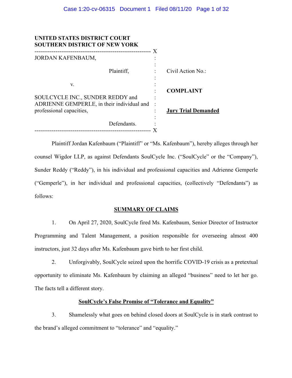 COMPLAINT SOULCYCLE INC., SUNDER REDDY and : ADRIENNE GEMPERLE, in Their Individual and : Professional Capacities, : Jury Trial Demanded : Defendants