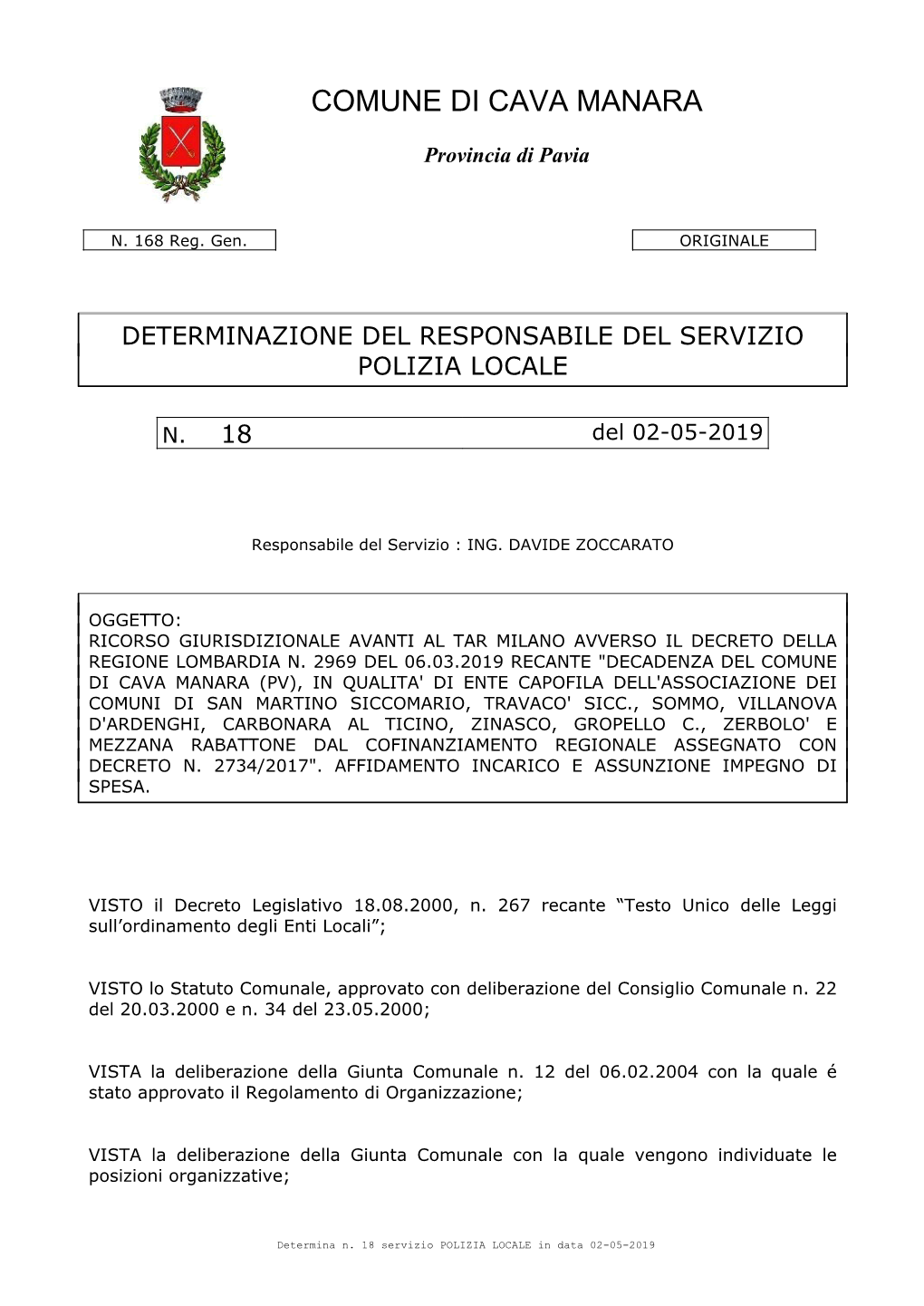 Page 1 COMUNE DI CAVA MANARA Provincia Di Pavia N. 168 Reg