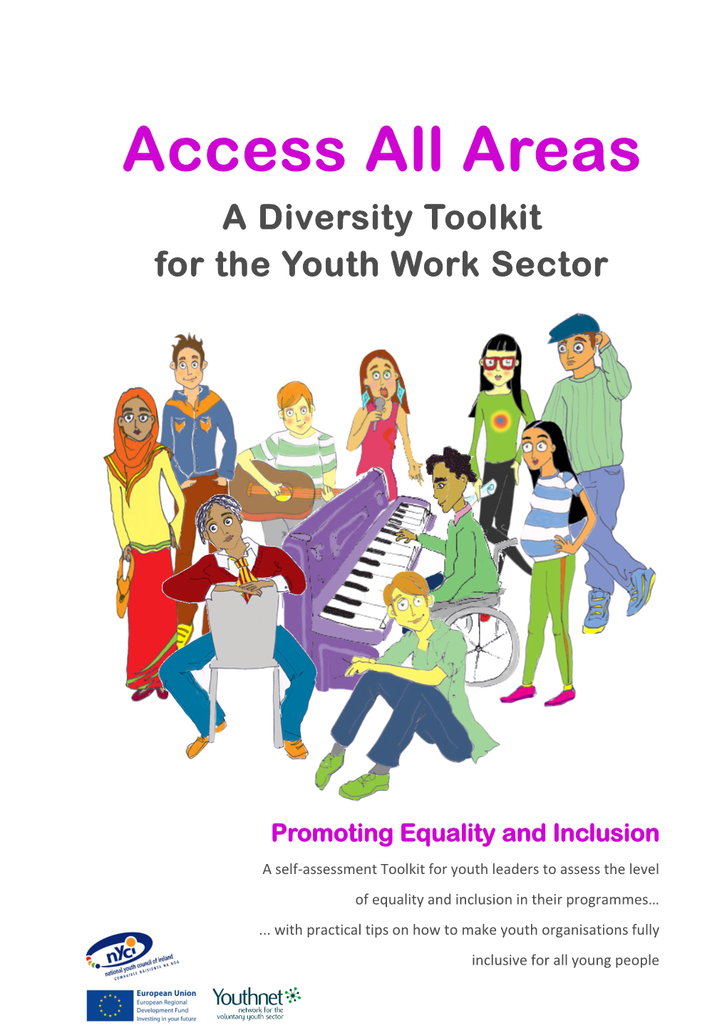 Access All Areas a Diversity Toolkit for the Youth Work Sector