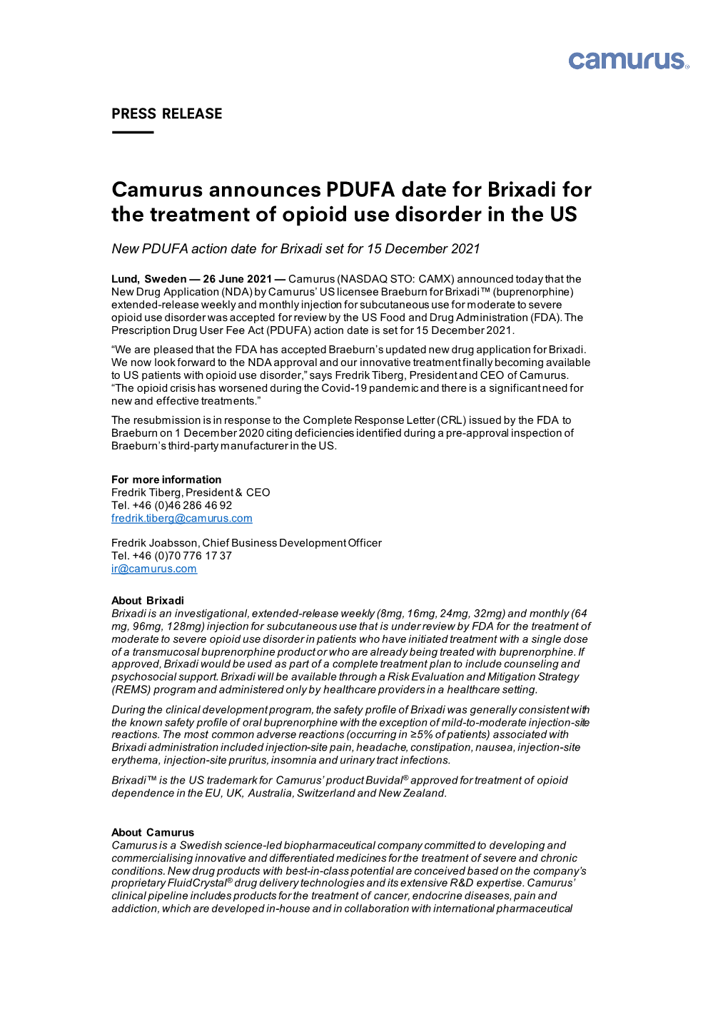 Camurus Announces PDUFA Date for Brixadi for the Treatment of Opioid Use Disorder in the US