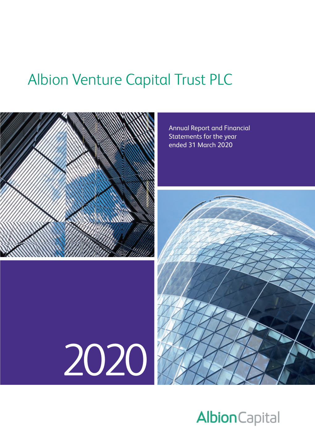 Albion Venture Capital Trust PLC