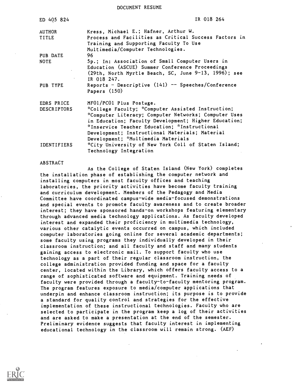 Process and Facilities As Critical Success Factors in Training and Supporting Faculty to Use Multimedia/Computer Technologies