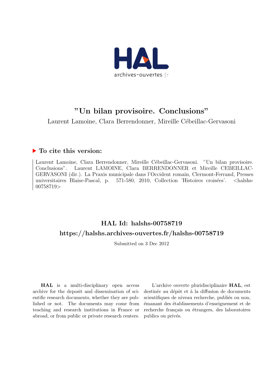 ''Un Bilan Provisoire. Conclusions''