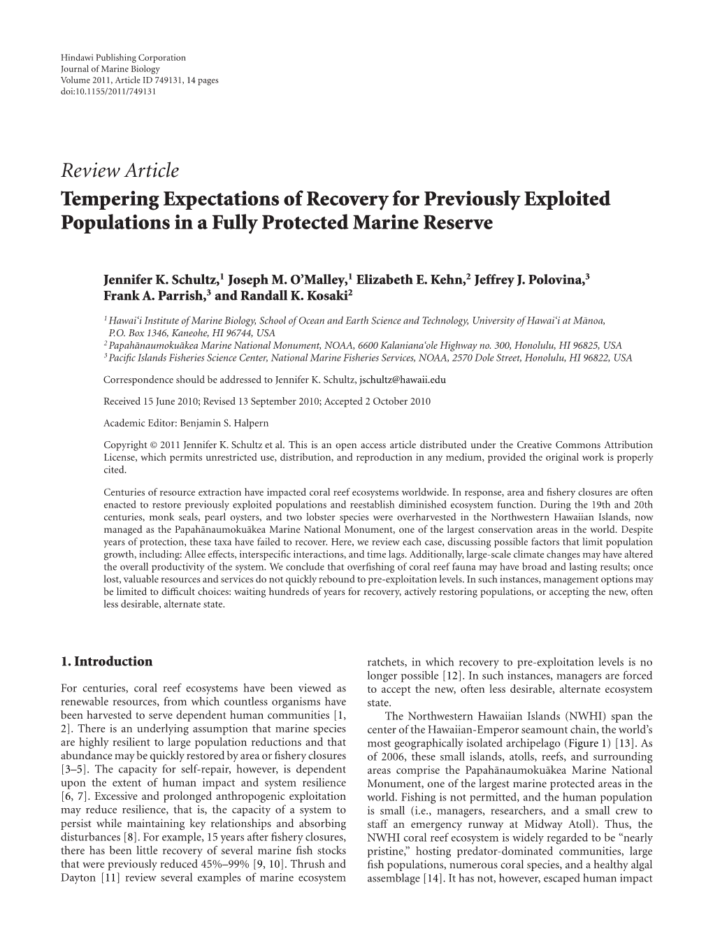 Review Article Tempering Expectations of Recovery for Previously Exploited Populations in a Fully Protected Marine Reserve