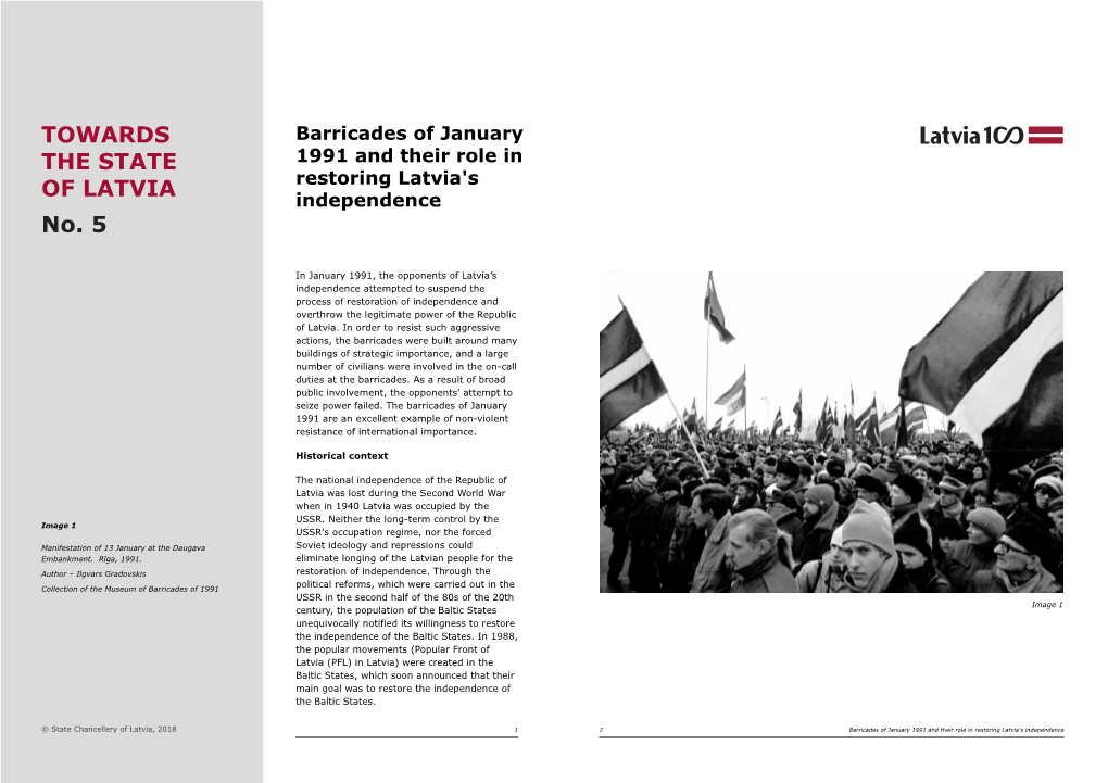 Barricades of January 1991 and Their Role in Restoring Latvia's Independence