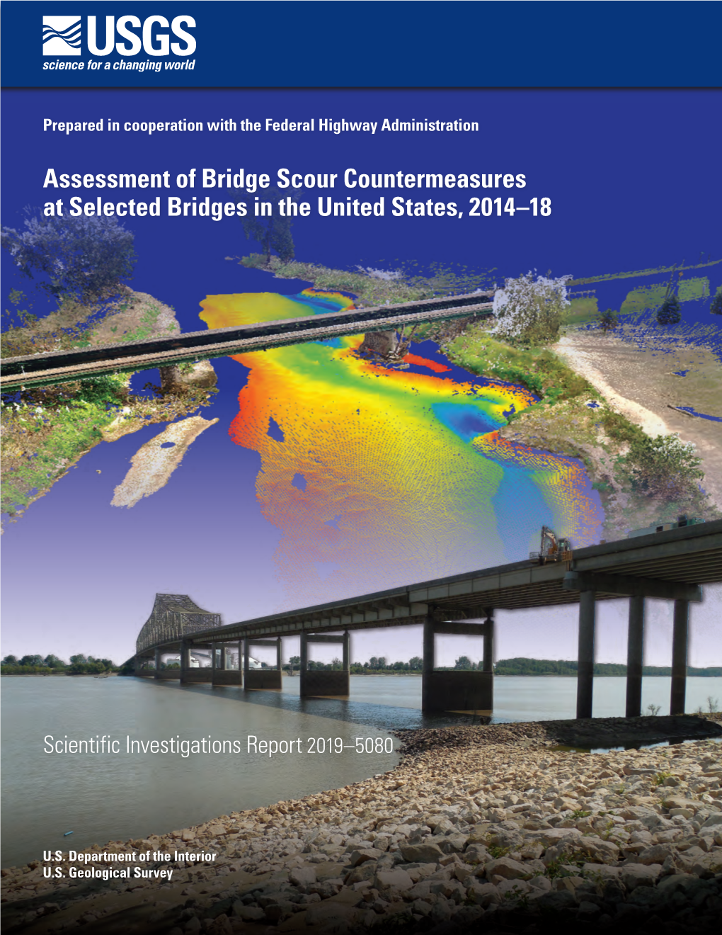 Assessment of Bridge Scour Countermeasures at Selected Bridges in the United States, 2014–18