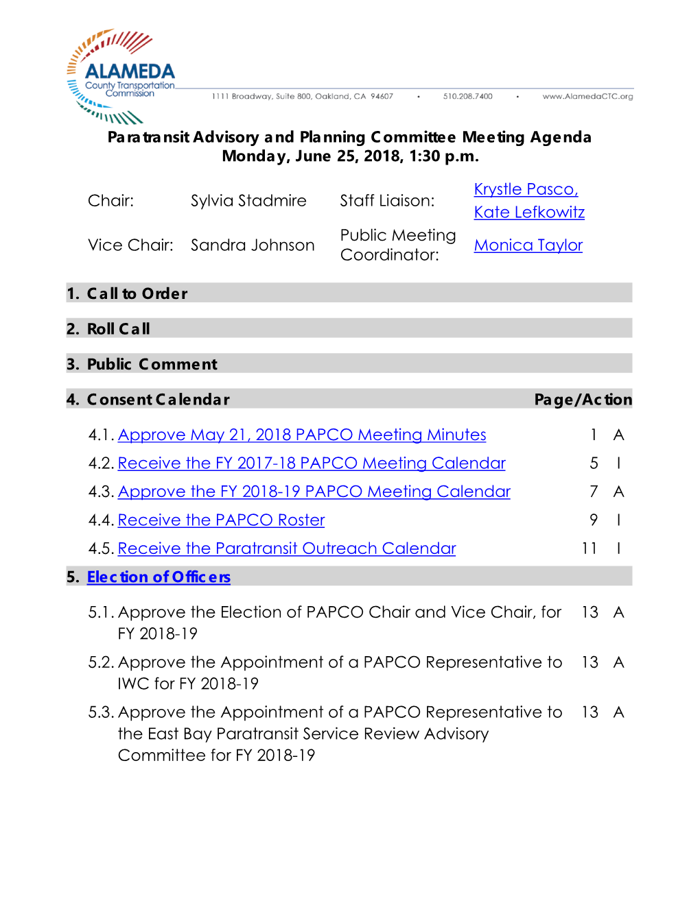 Paratransit Advisory and Planning Committee Meeting Agenda Monday, June 25, 2018, 1:30 P.M