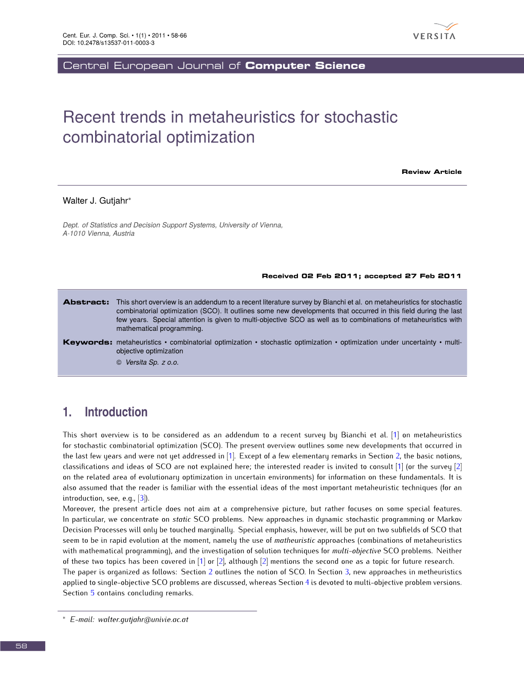 Recent Trends in Metaheuristics for Stochastic Combinatorial Optimization