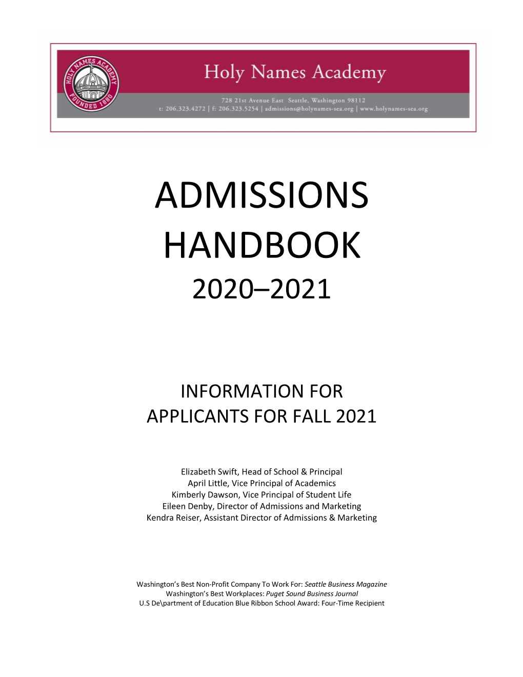 Holy Names Academy Admissions Handbook (For Admission in Fall 2021)