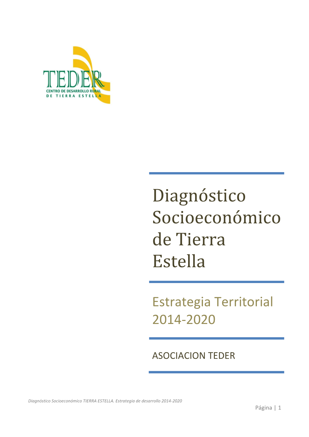 Diagnóstico Socioeconómico De Tierra Estella