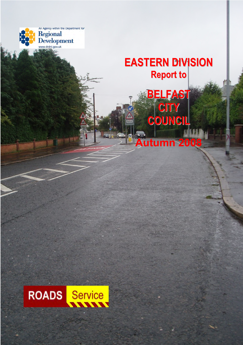 Roads Service Report to Belfast City Council